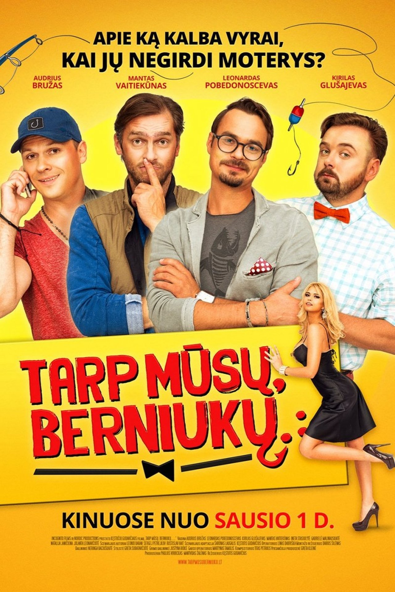 Tarp mūsų, berniukų... Tarp mūsų, berniukų...