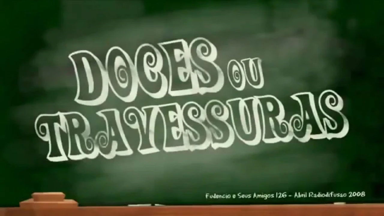 Fudêncio e Seus Amigos — Épisode 32