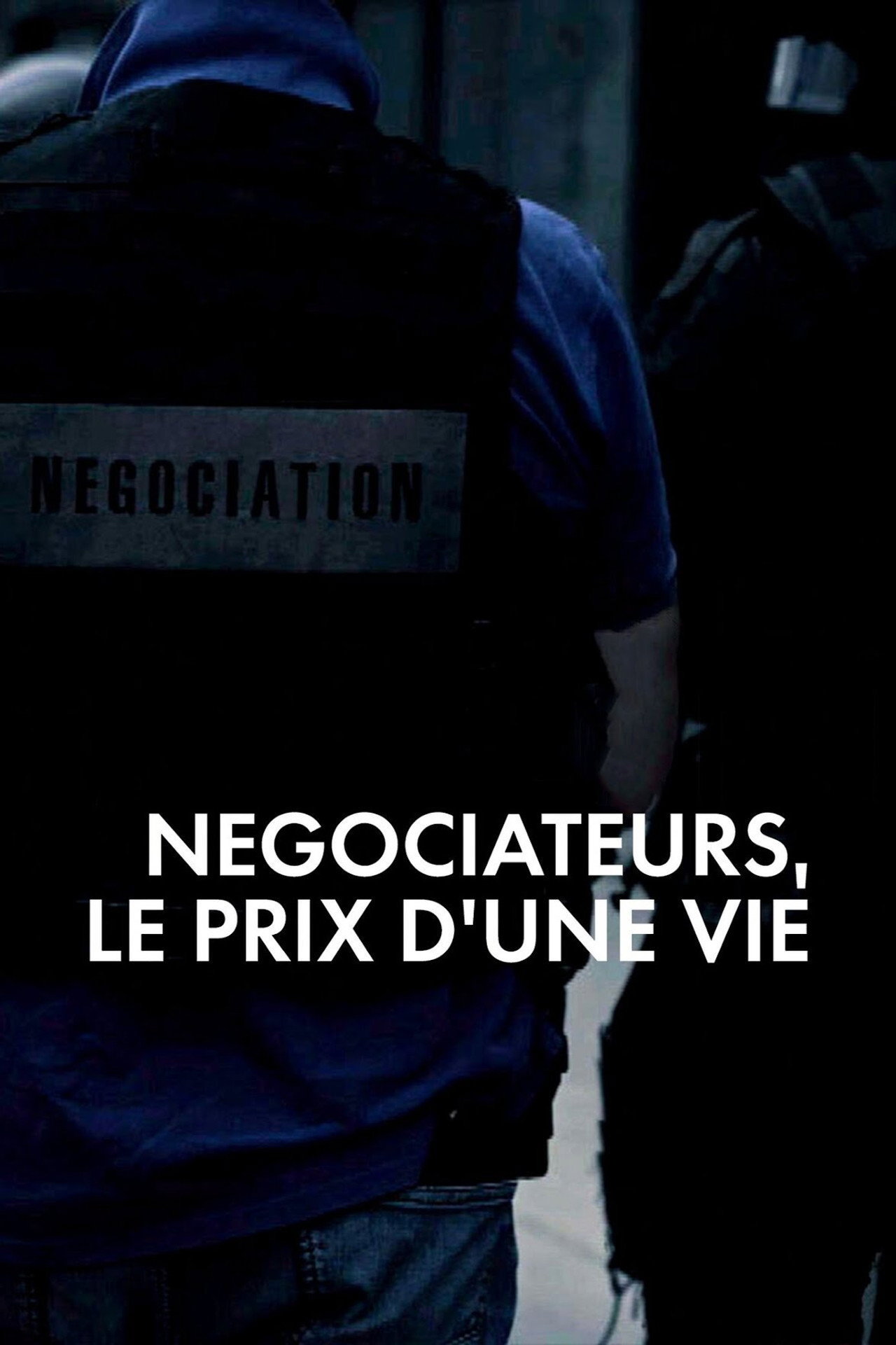 Négociateurs, le prix d'une vie affisch