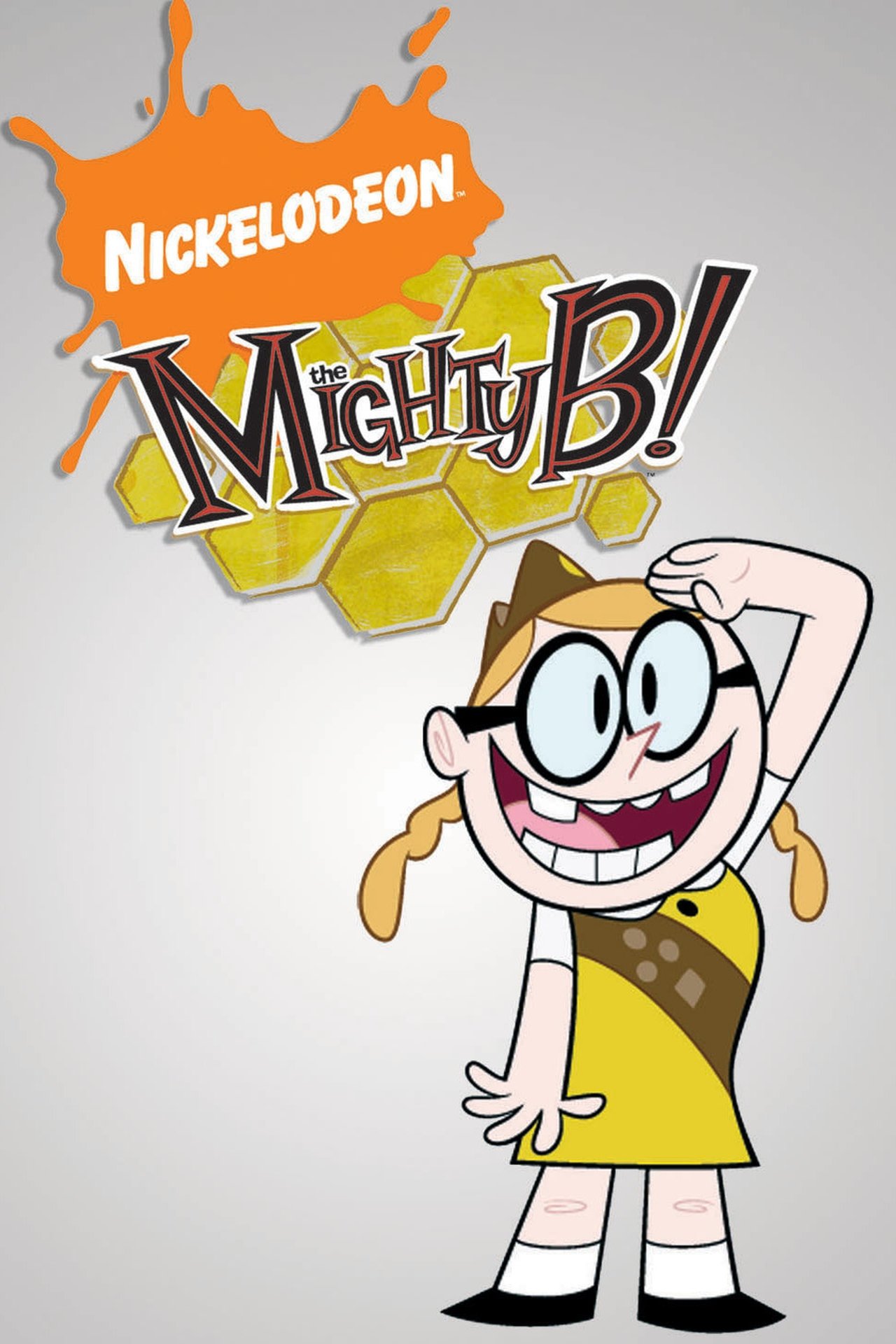 Poster The Mighty B!