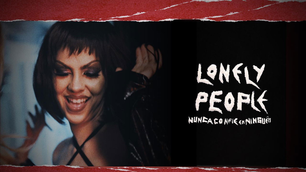 Lonely People: Nunca Confie em Ninguém backdrop