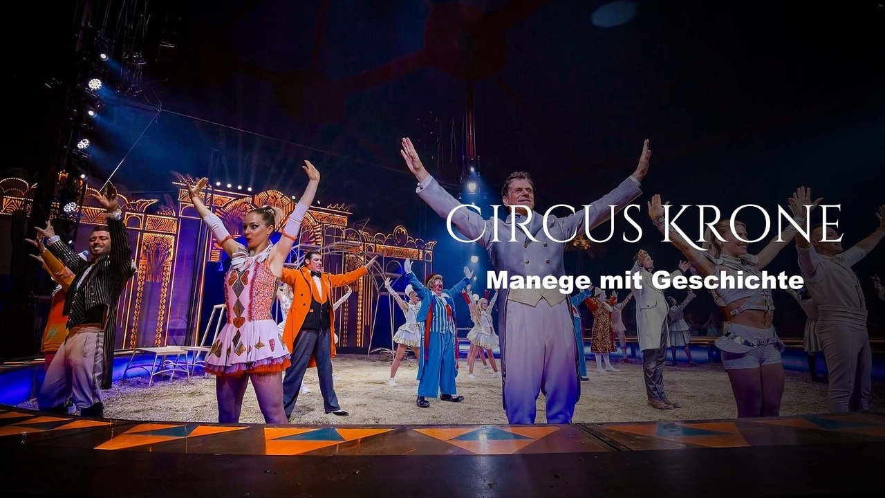 Circus Krone - Manege mit Geschichte