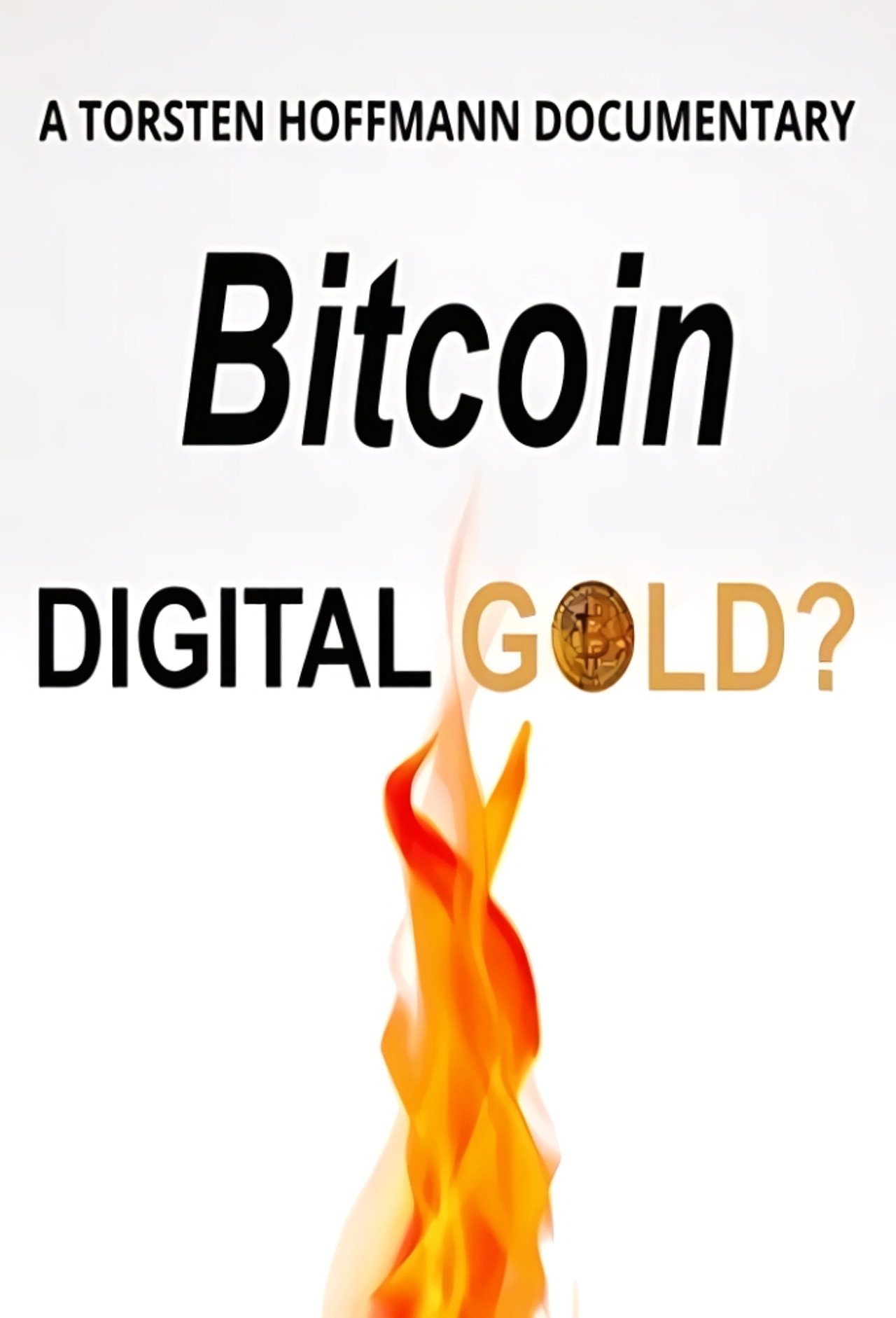 Bitcoin: Digital Gold filmaffisch