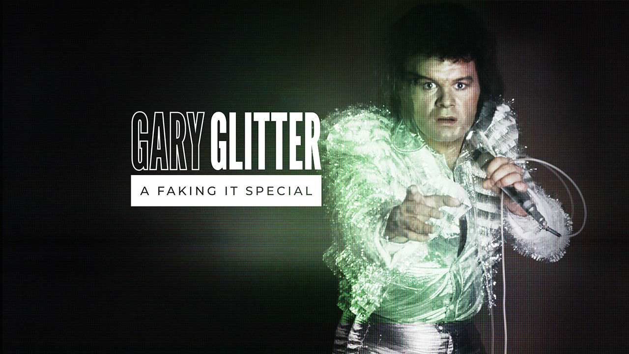 Gary Glitter: A Faking It Special