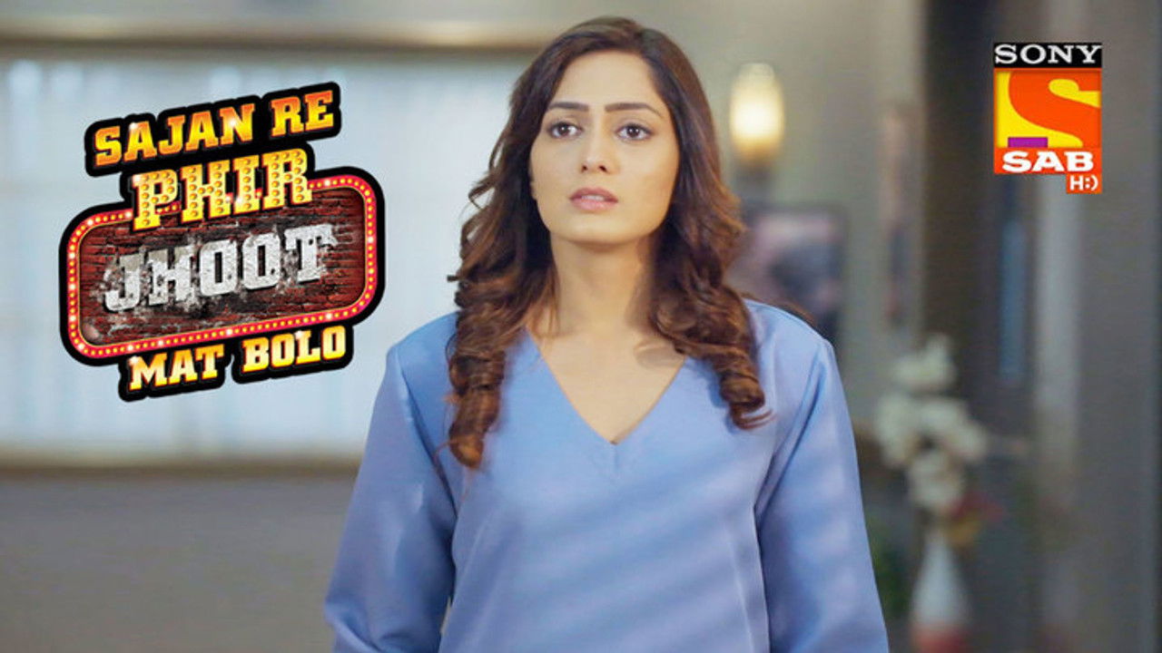 Sajan Re Phir Jhoot Mat Bolo — Épisode 165