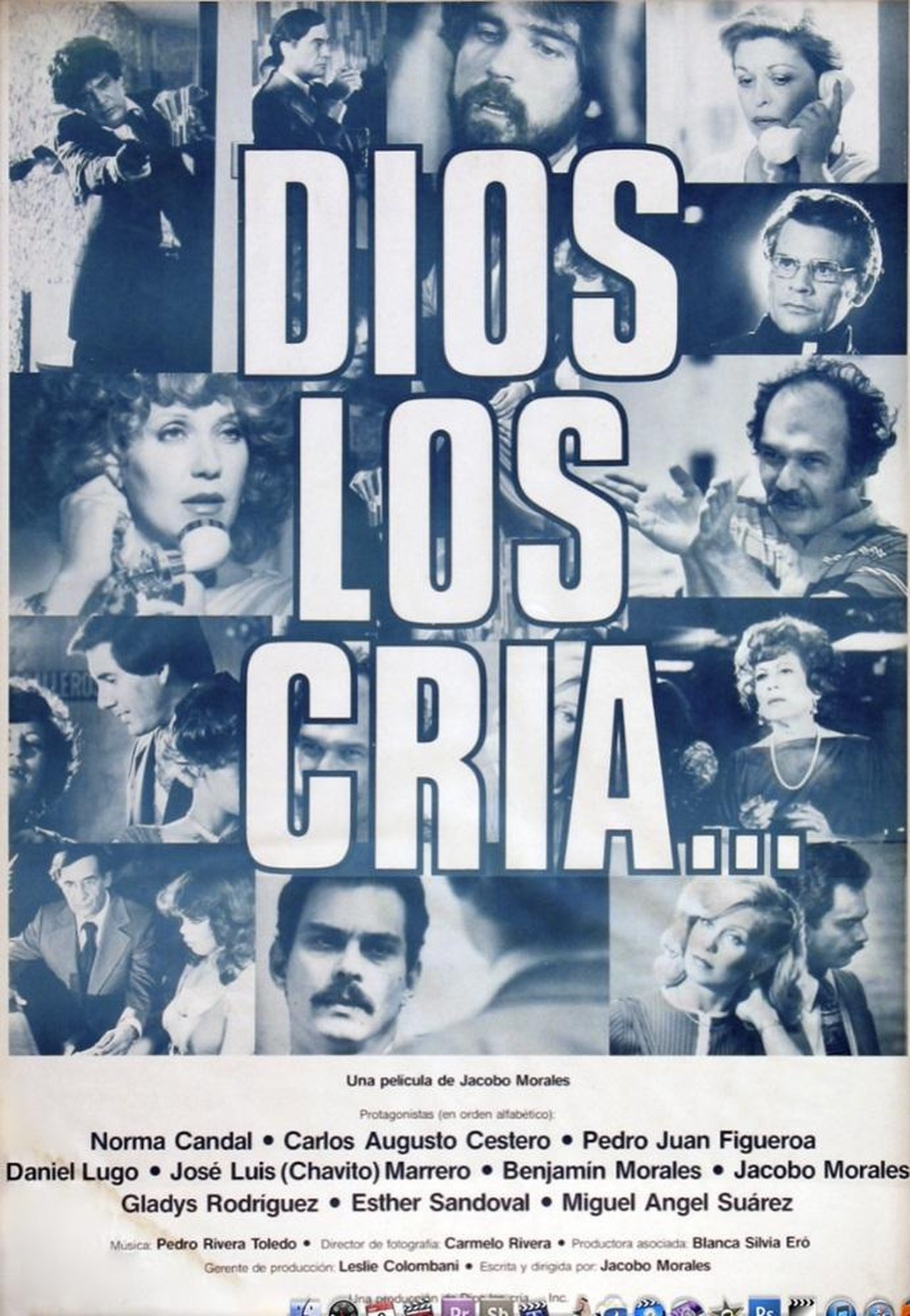 Dios los cría... Dios los cría...