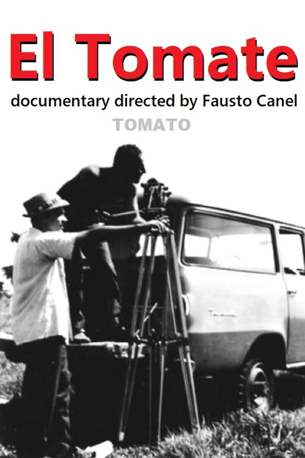 El Tomate filmaffisch