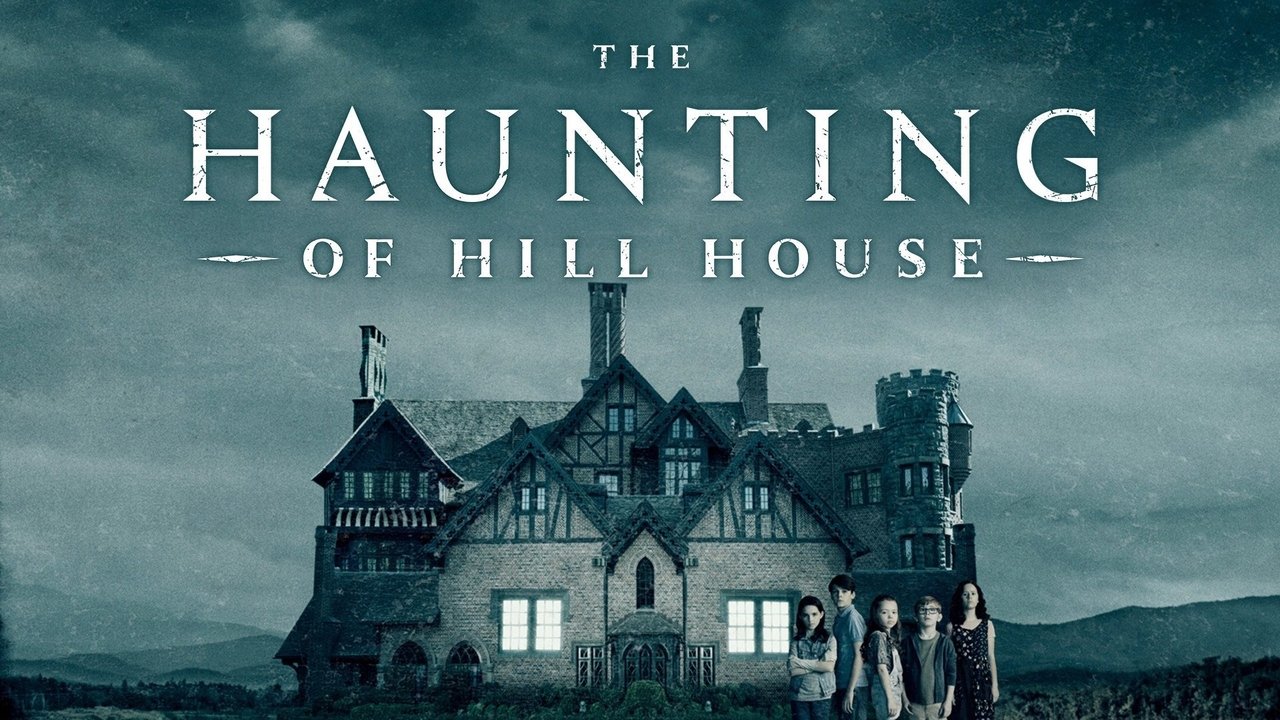 The Haunting of Hill House