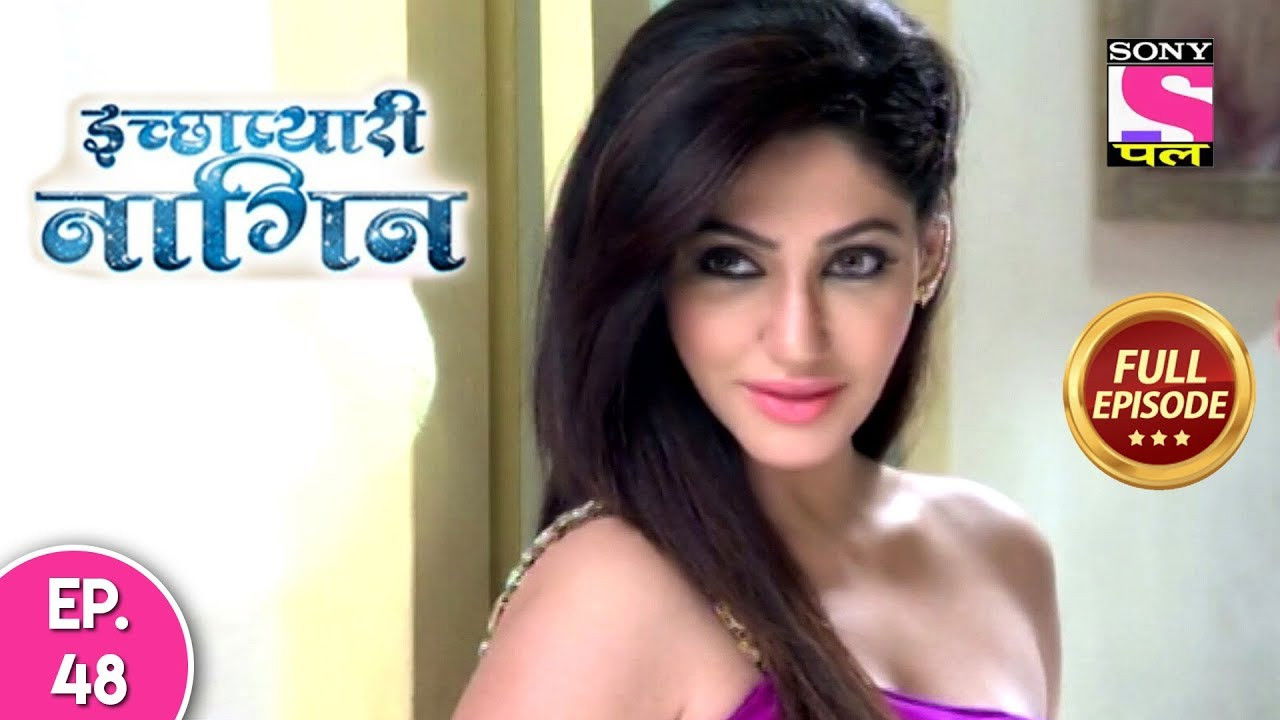 इच्छाप्यारी नागिन — Épisode 48