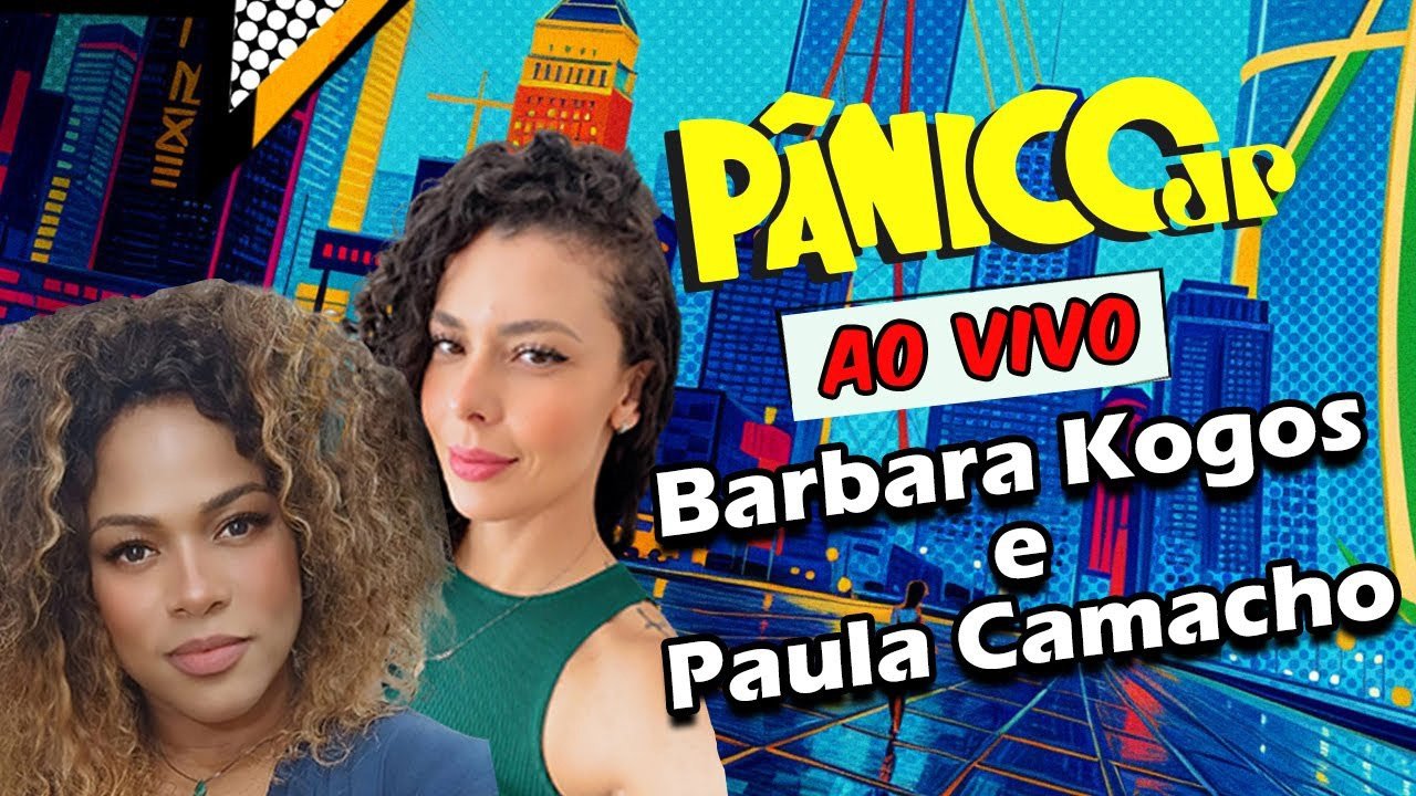 Pânico Jovem Pan - Season 11 Episode 160 : BARBARA KOGOS E PAULA CAMACHO - TUDO SOBRE JULGAMENTO DE BOLSONARO | PÂNICO - 10/09/2025