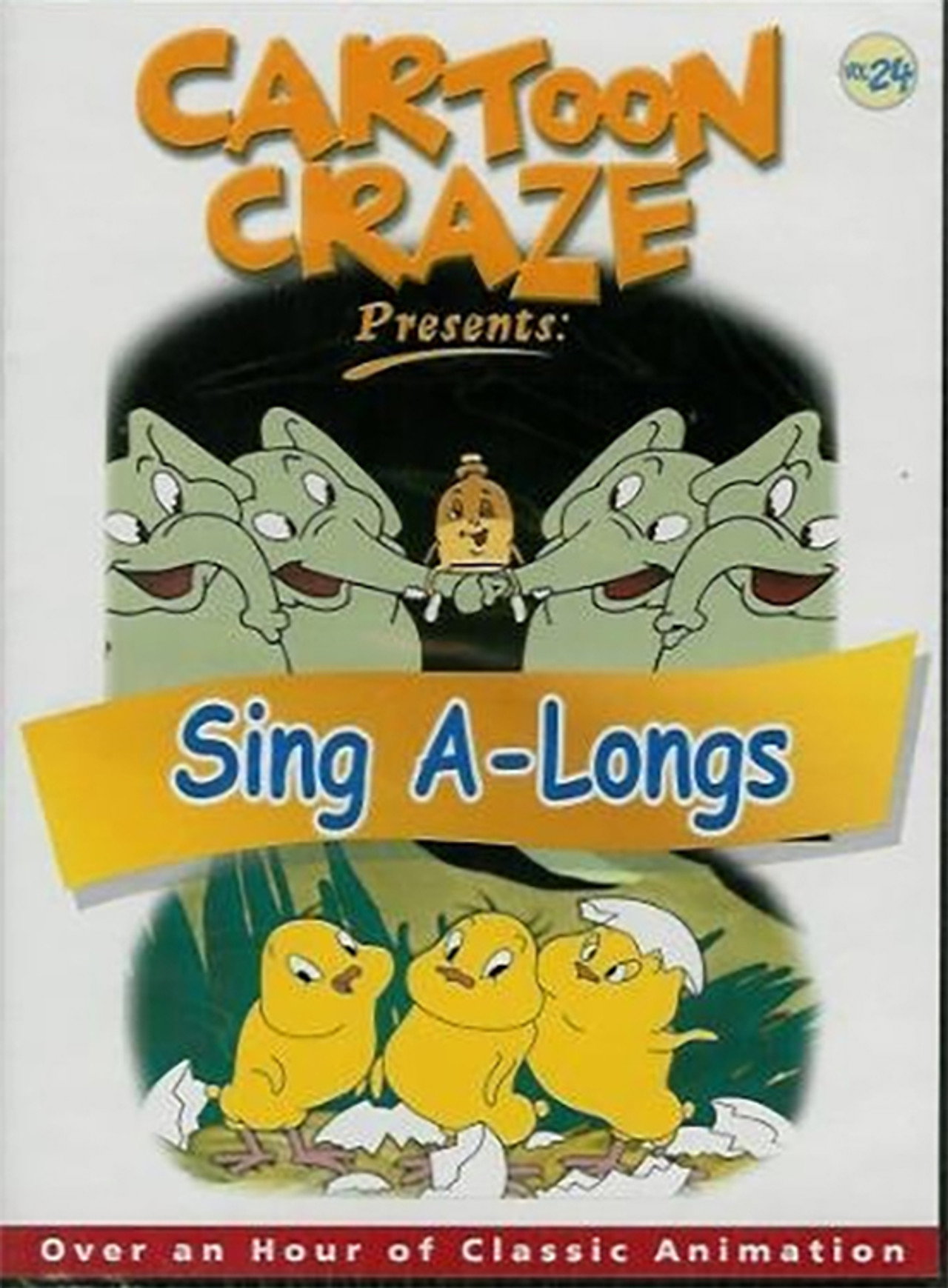 Cartoon Craze Vol. 24 presents: Sing A-Longs