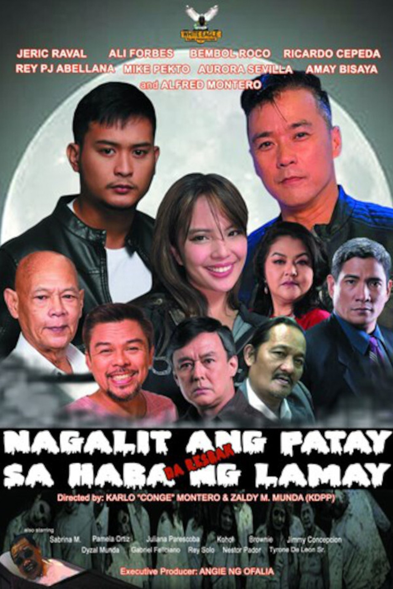 Nagalit Ang Patay sa Haba ng Lamay: Da Resbak backdrop