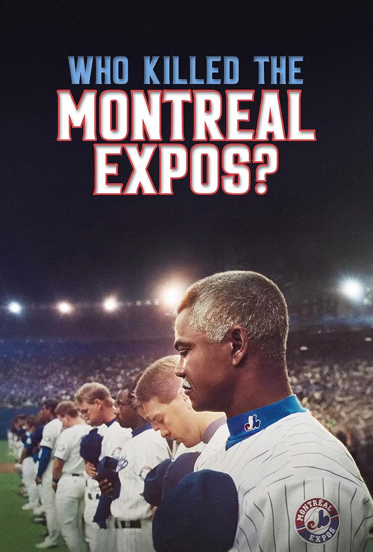 Montreal Expos: Egy baseballcsapat felbomlása – plakát 4