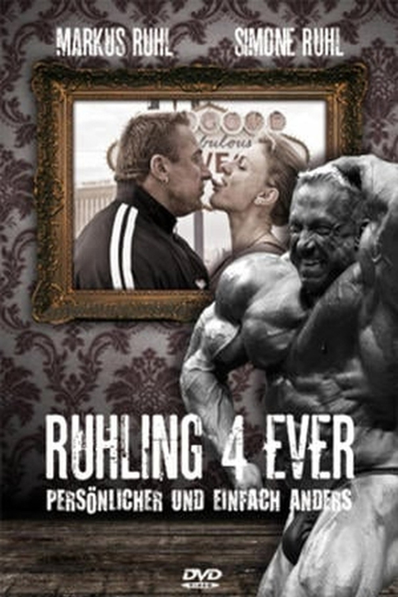 Markus Rühl - Ruhling 4 Ever filmaffisch