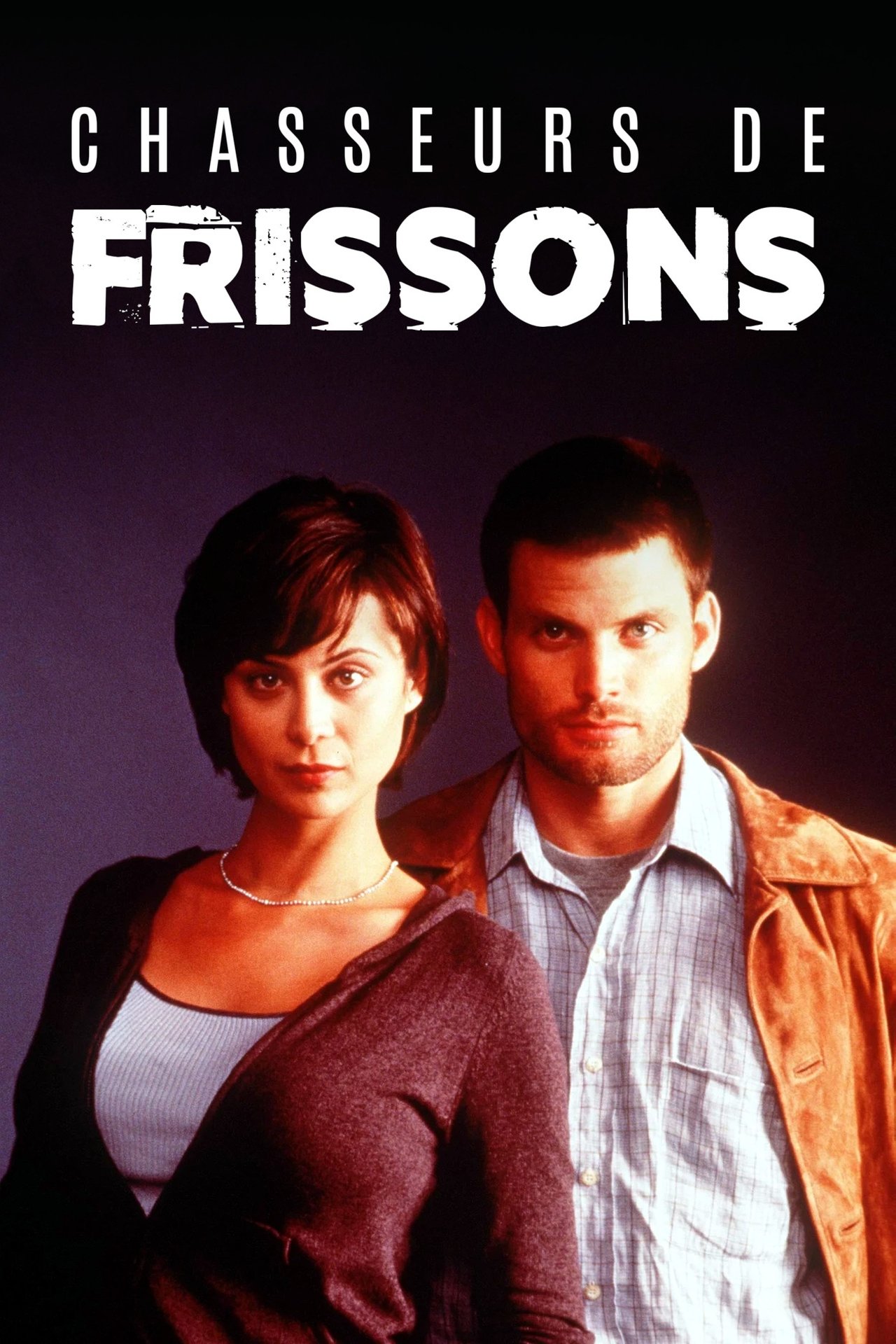 Chasseurs de frissons poster