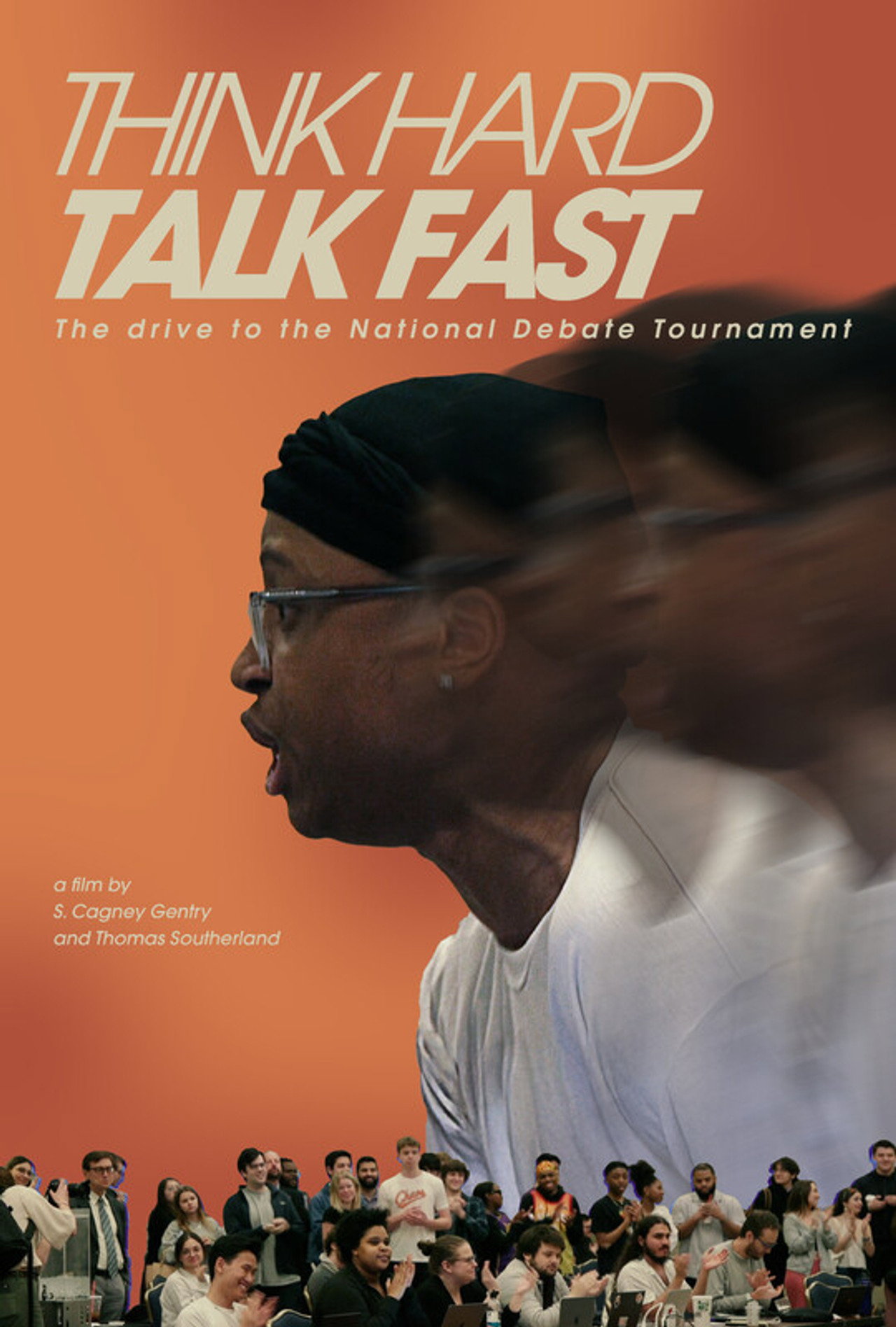 Think Hard, Talk Fast: The Drive to the National Debate Tournament filmaffisch