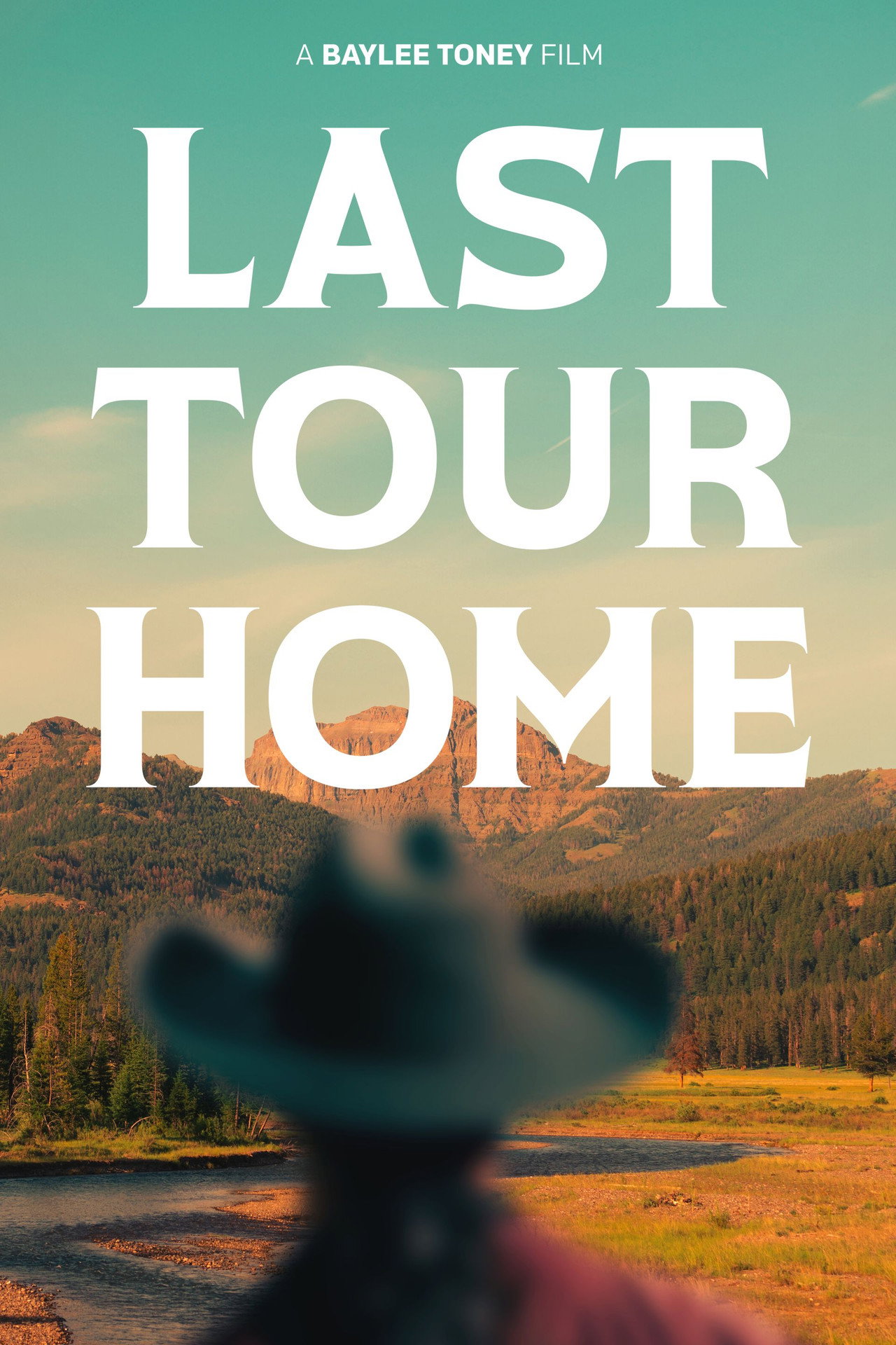 Last Tour Home filmaffisch