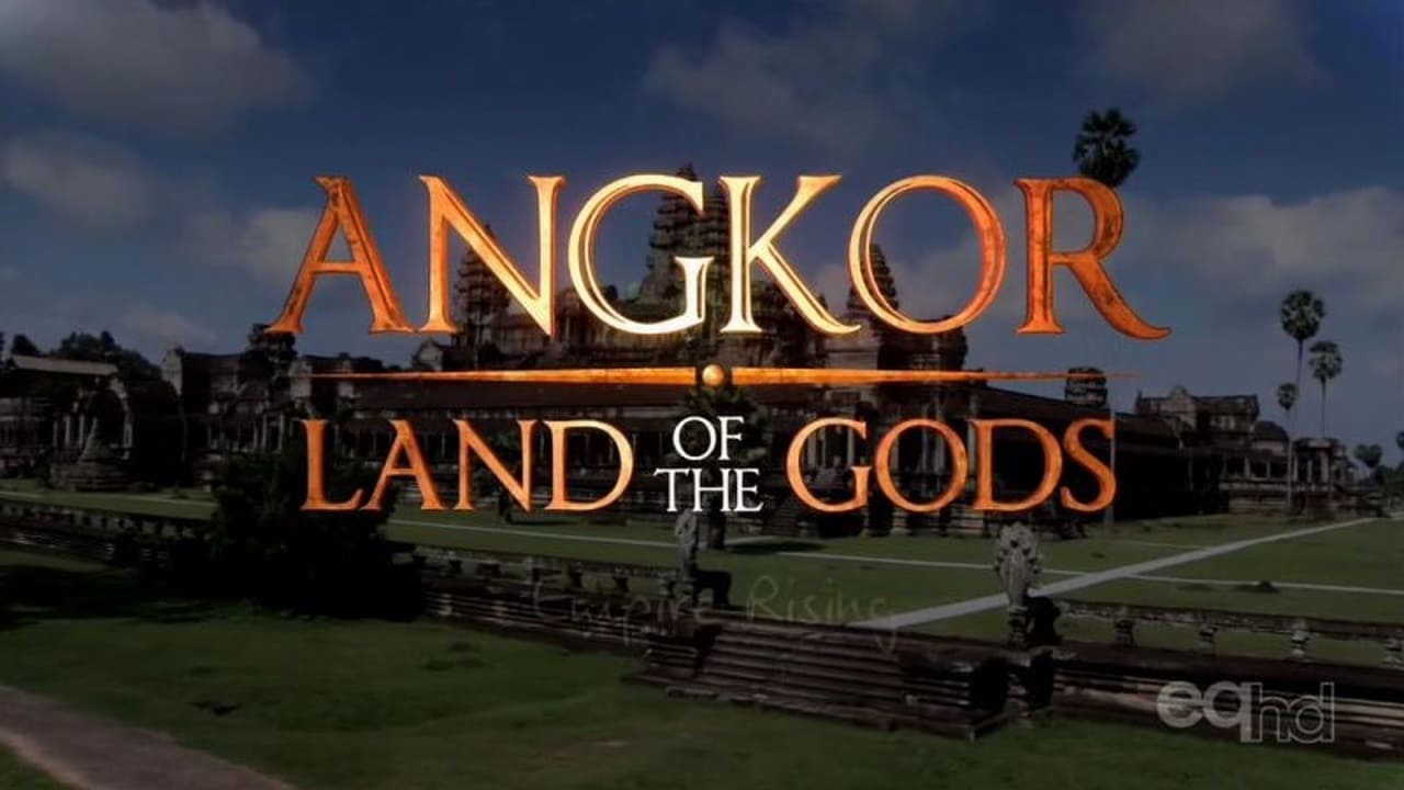 Angkor: Land of the Gods