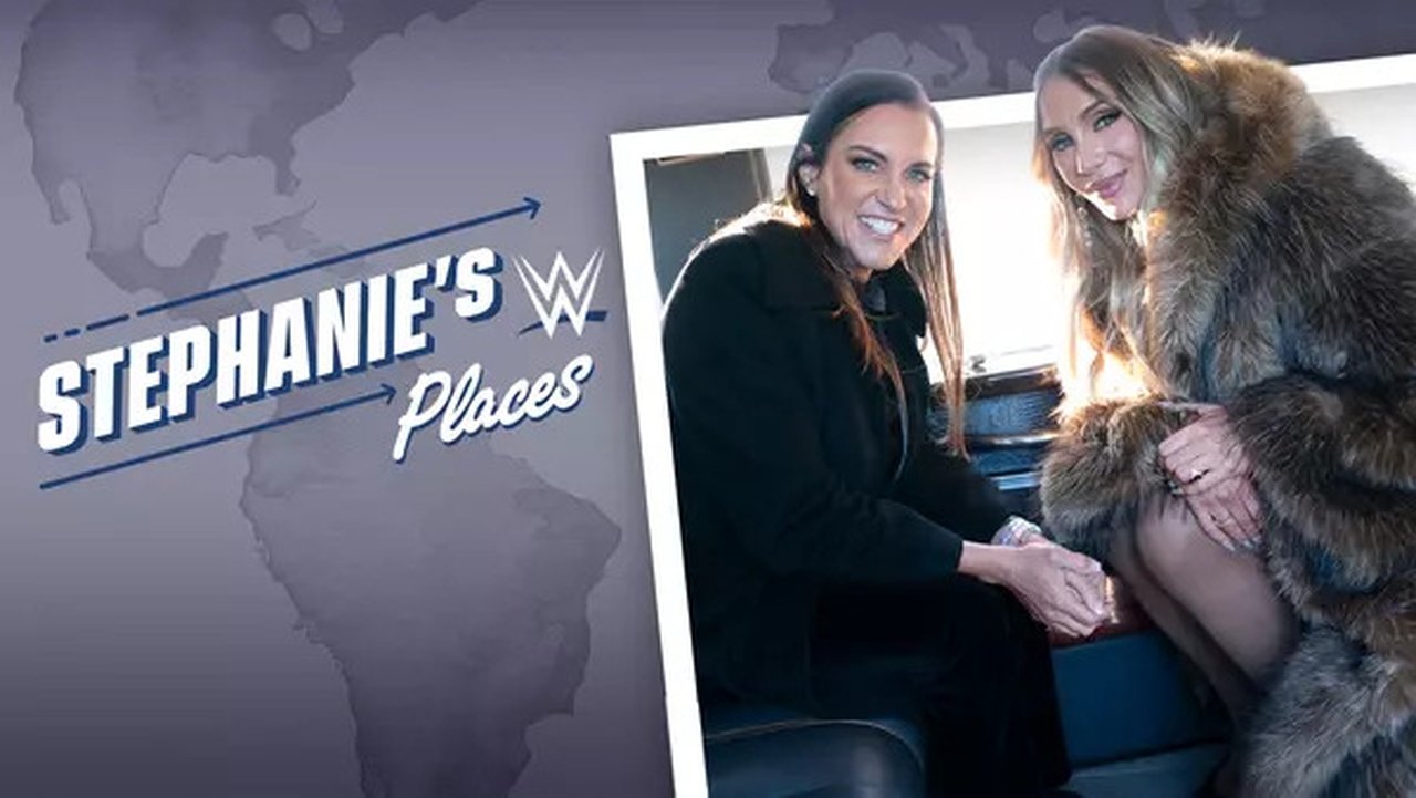 Stephanie's Places - Season 1 Episode 5 : The Evolution of Charlotte Flair