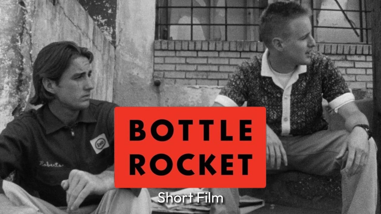 Bottle Rocket