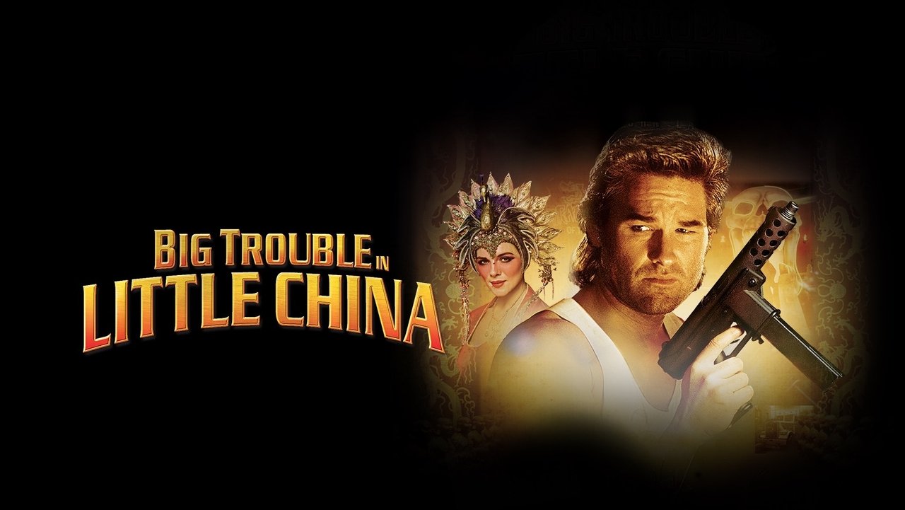 Big Trouble in Little China (1986)