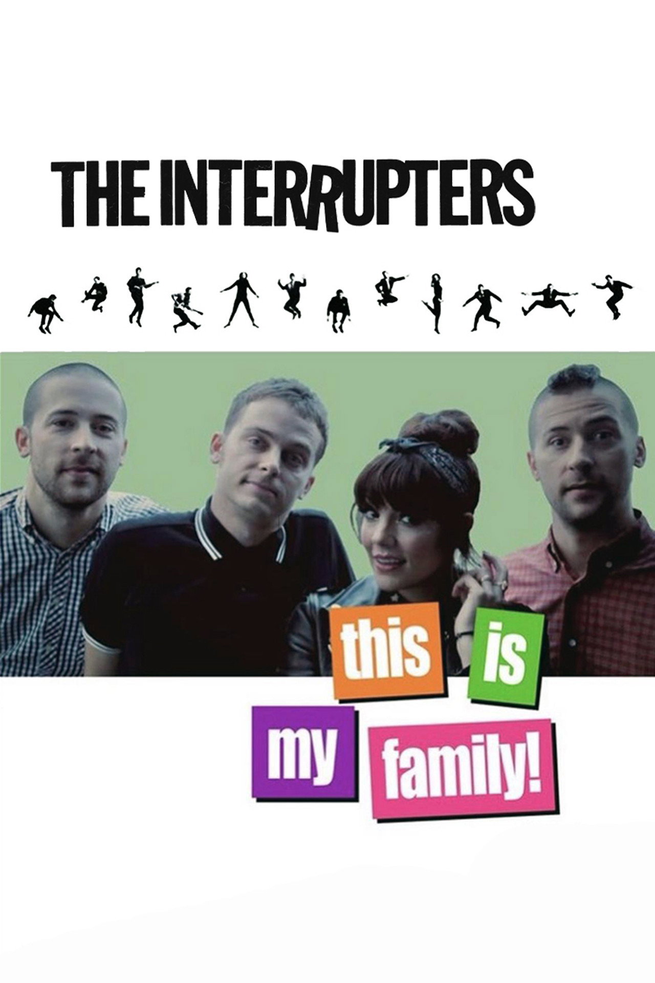 The Interrupters: This is My Family! filmaffisch