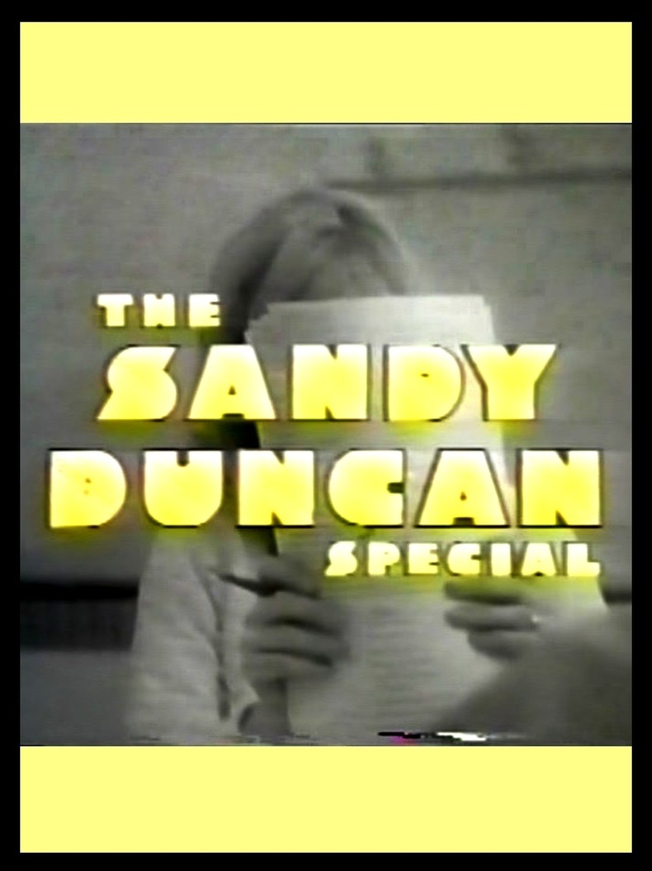 The Sandy Duncan Special The Sandy Duncan Special