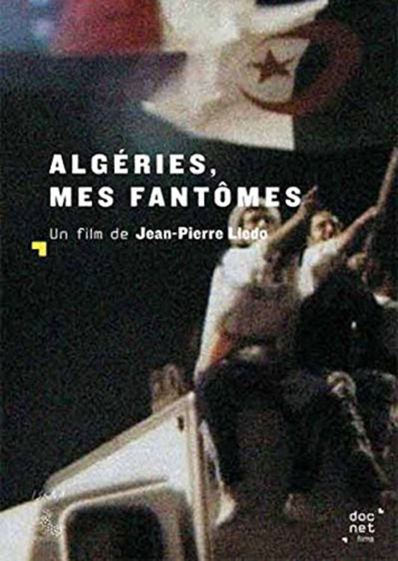Algéries, mes fantômes filmaffisch