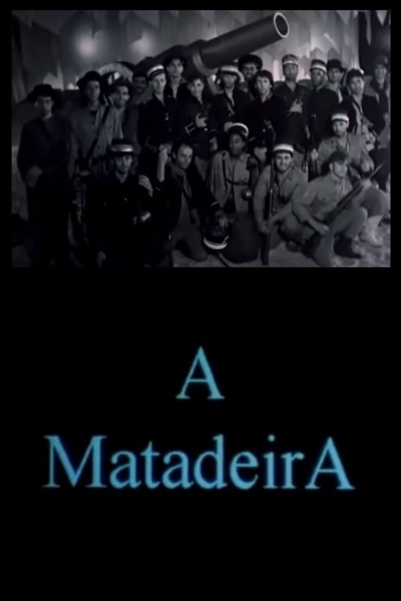 A Matadeira filmaffisch