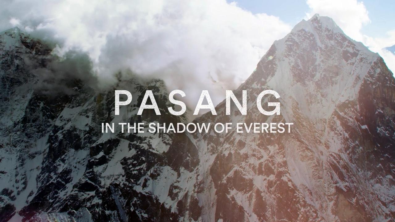 Pasang: In the Shadow of Everest background