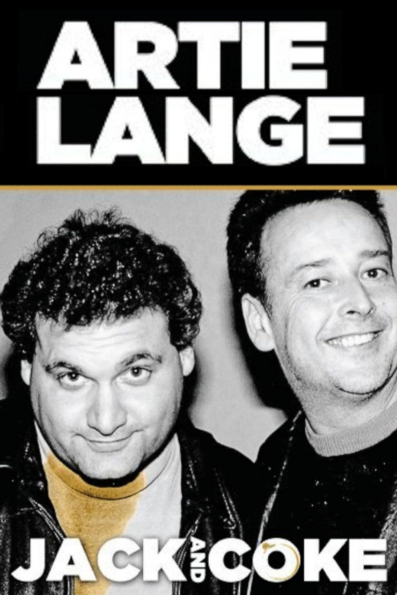 Artie Lange: Jack and Coke filmaffisch