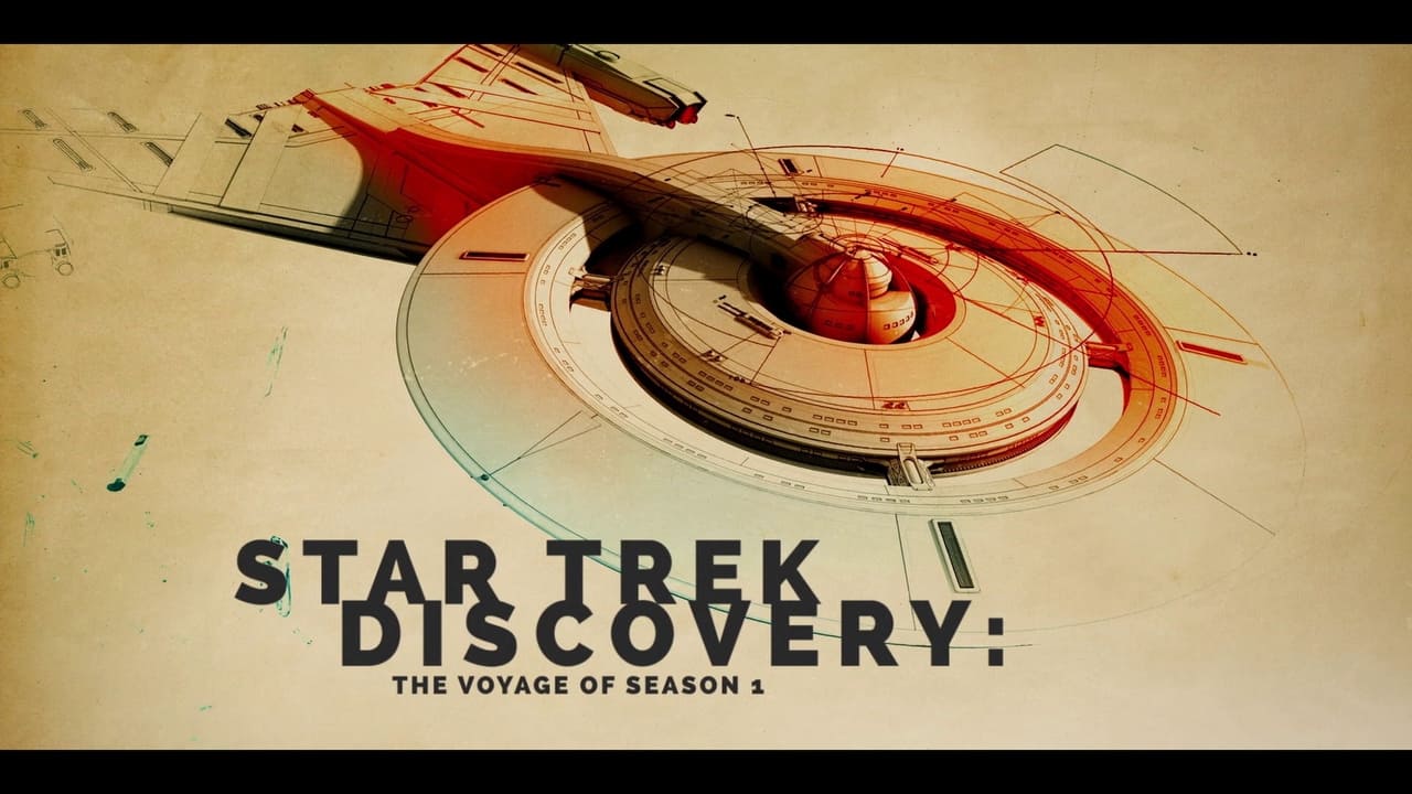 Star Trek: Discovery - Season 0 Episode 15 : Star Trek Discovery: The Voyage of Season 1