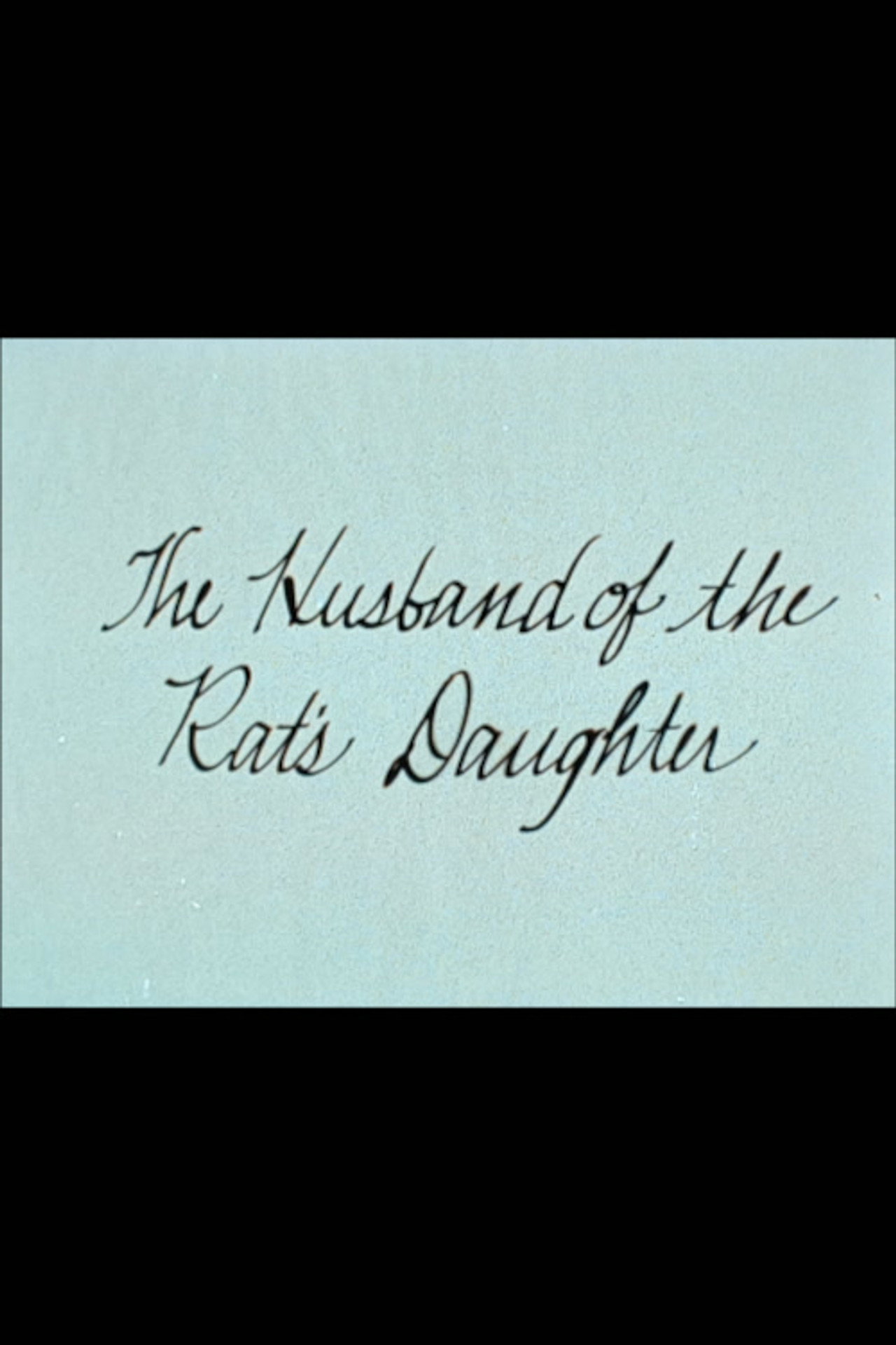 The Husband of the Rat's Daughter
