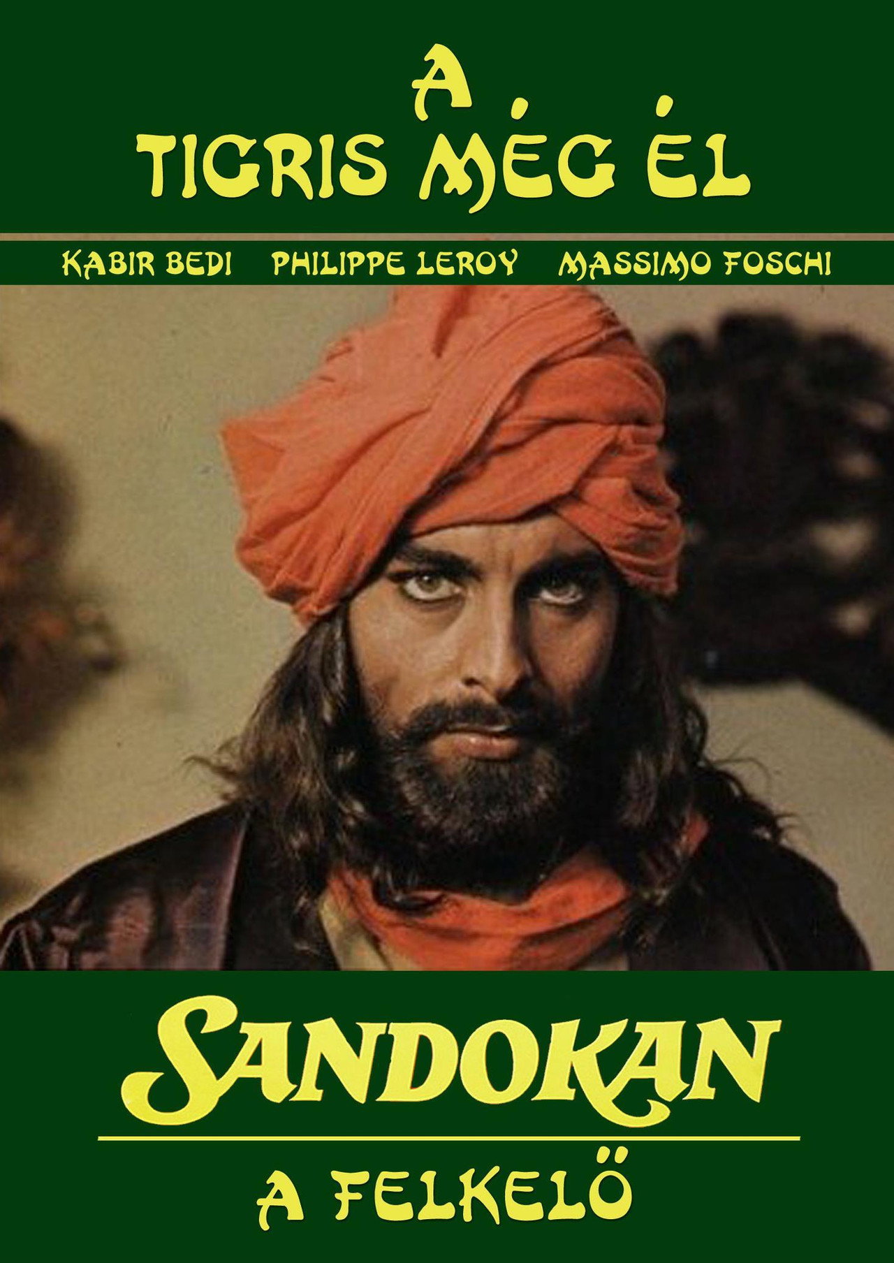 A tigris még él - Sandokan, a felkelő – plakát 2