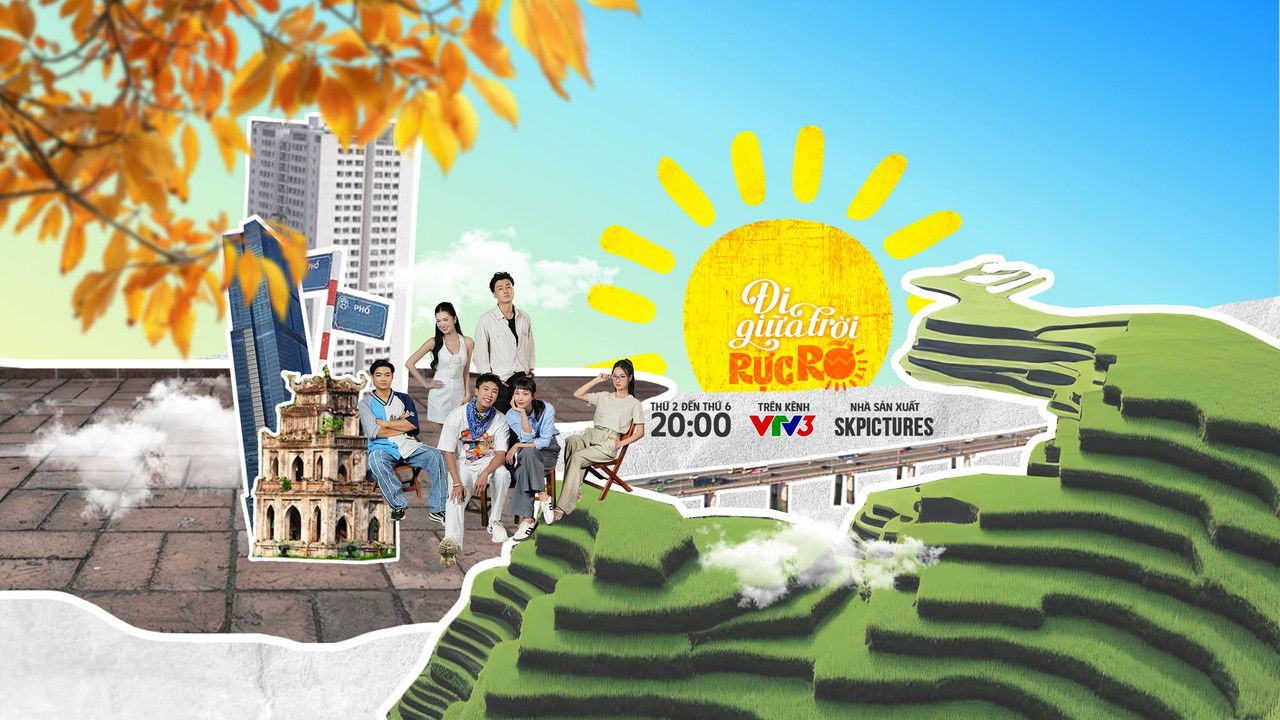 Đi giữa trời rực rỡ