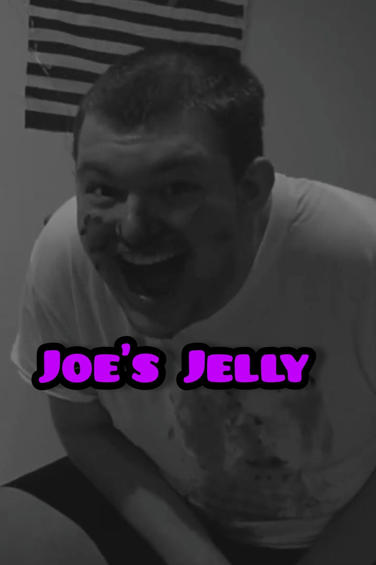 Joe's Jelly poster