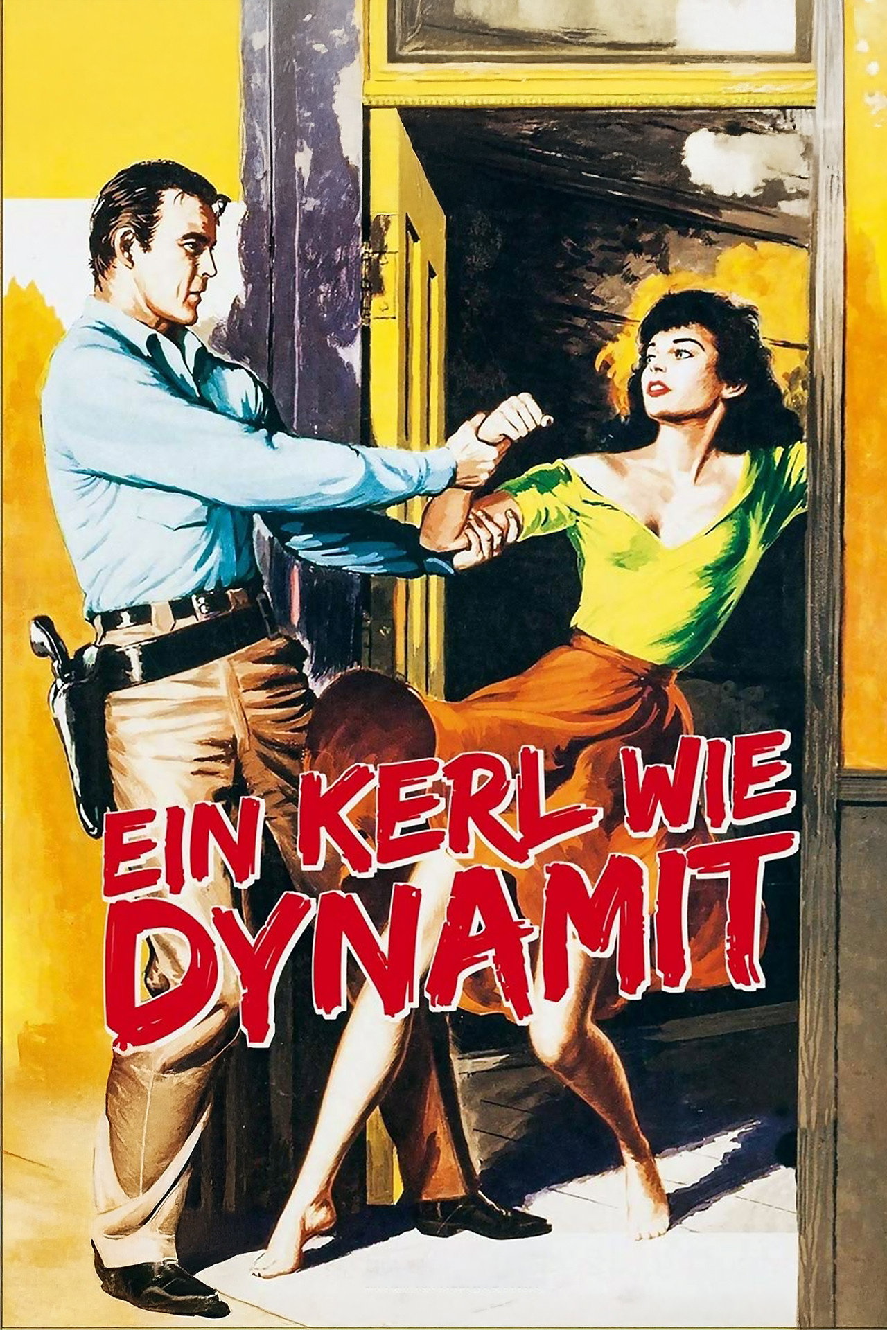 Ein Kerl wie Dynamit