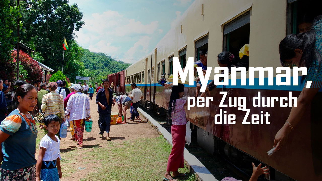 360° Géo — Myanmar, un voyage inoubliable en train