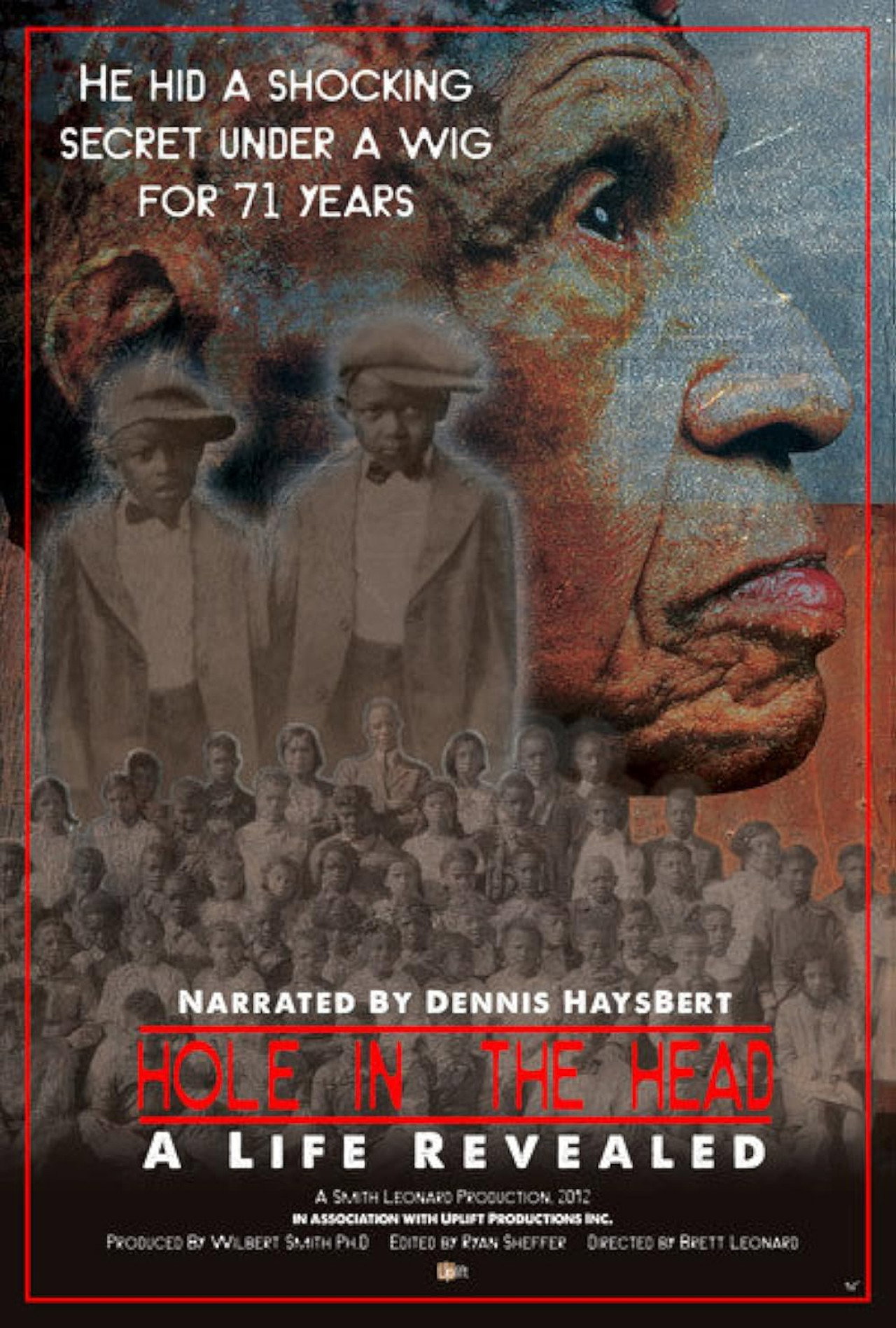 Hole in the Head: A Life Revealed