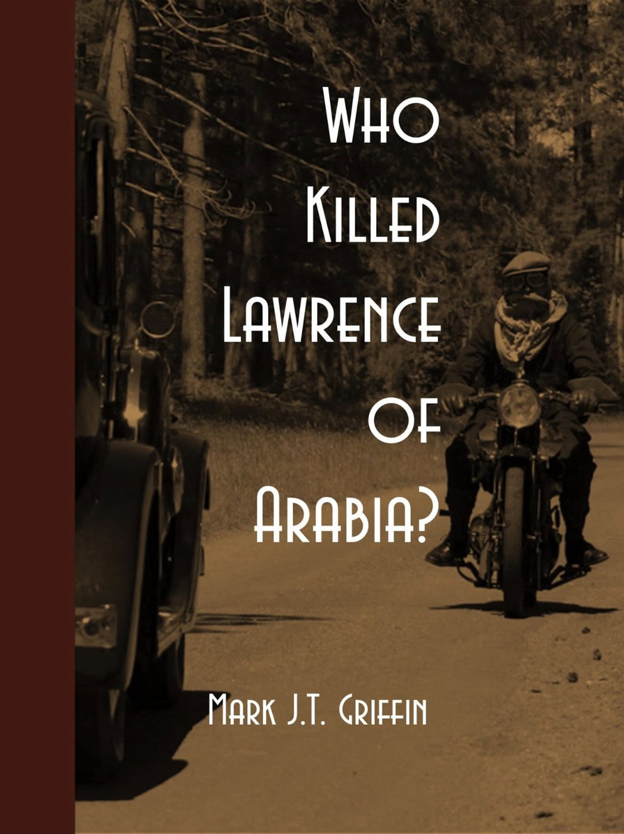Who Killed Lawrence of Arabia? filmaffisch