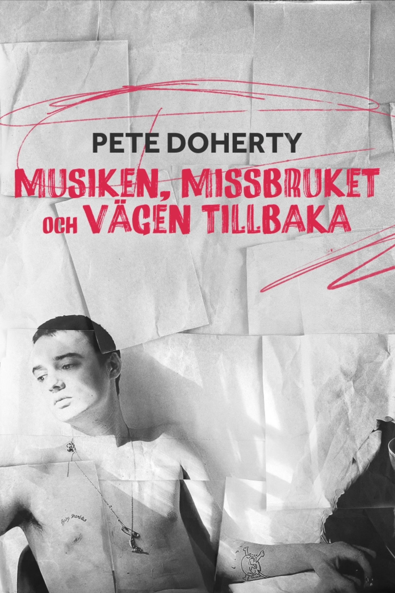 Pete Doherty: Musiken, missbruket och vägen tillbaka filmaffisch