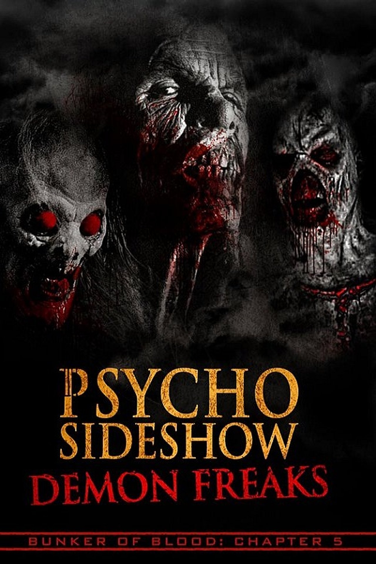 مشاهدة فيلم Psycho Sideshow: Demon Freaks مترجم بدون اعلانات - بوستر