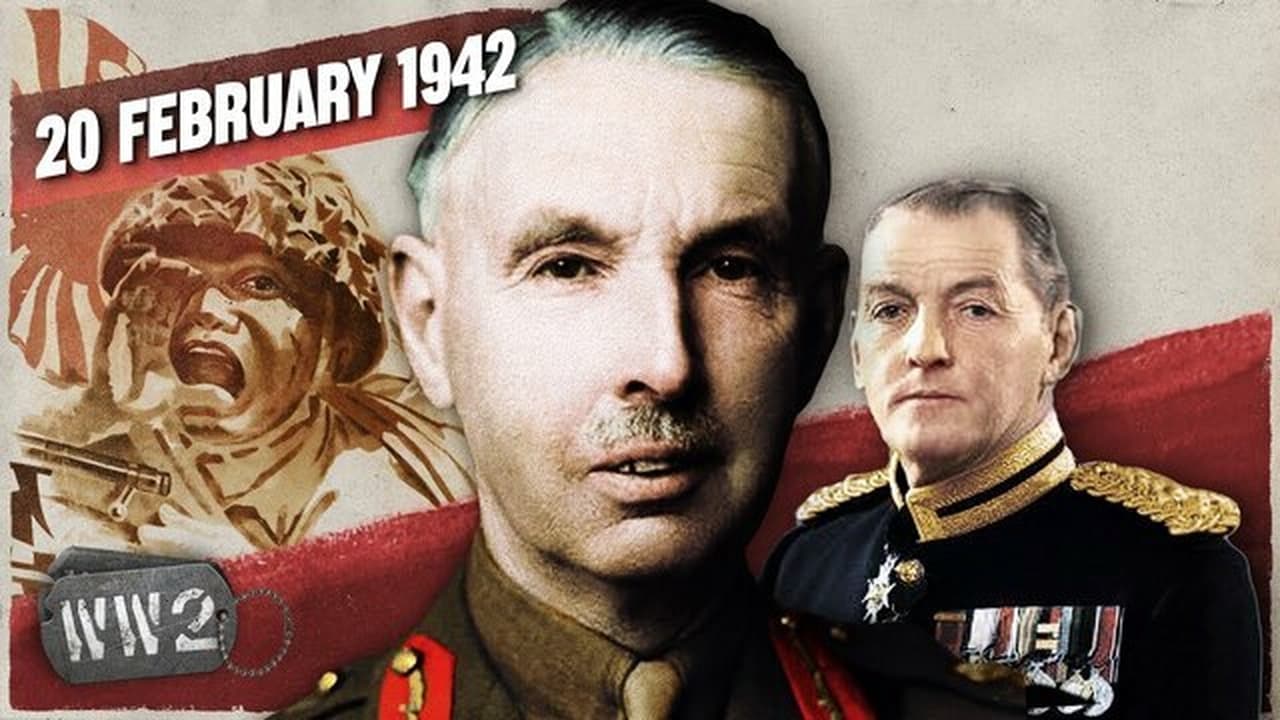 World War Two - Season 4 Episode 8 : Week 130 - Britain's Worst Defeat - Singapore Falls - WW2 - February 20, 1942