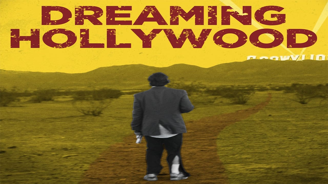 Dreaming Hollywood