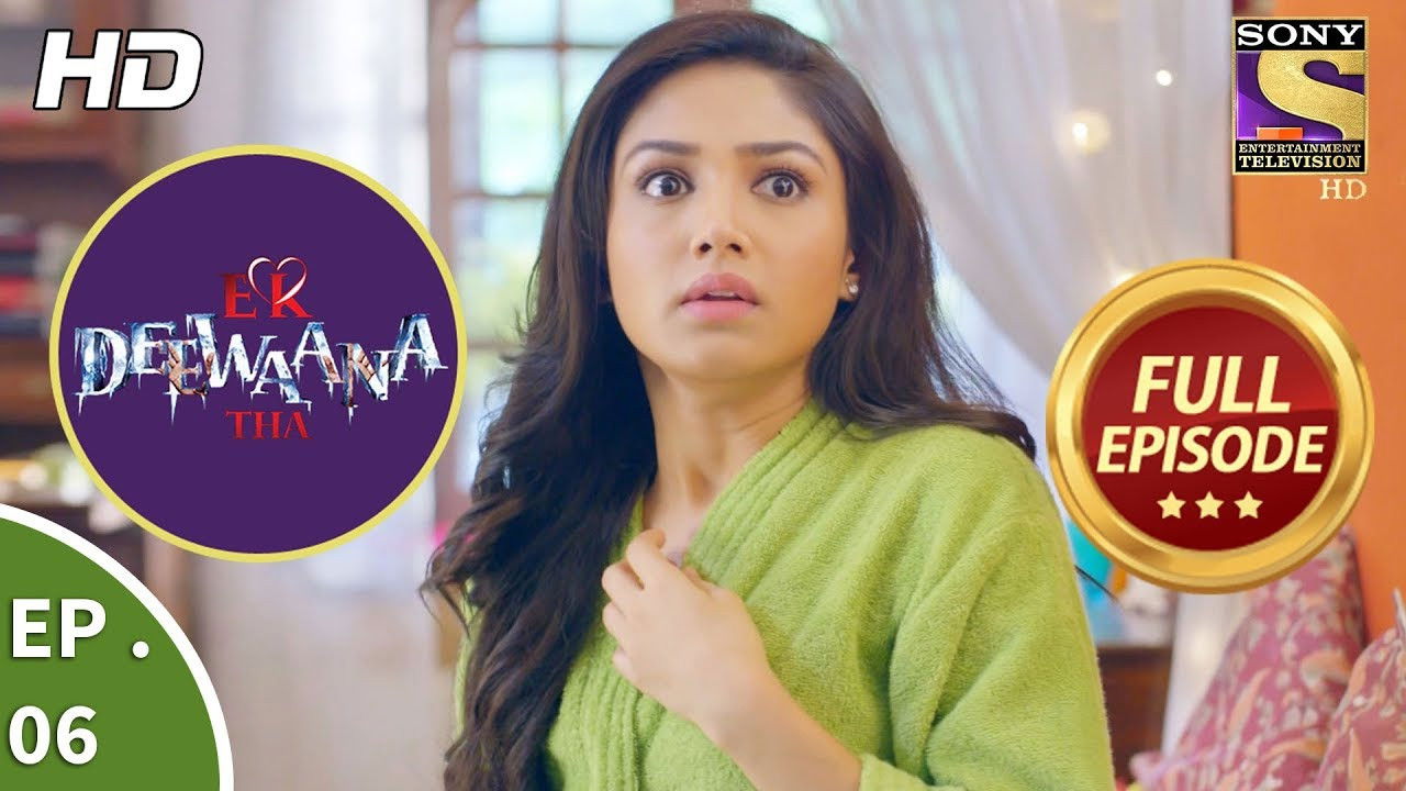 Ek Deewaana Tha — Épisode 6