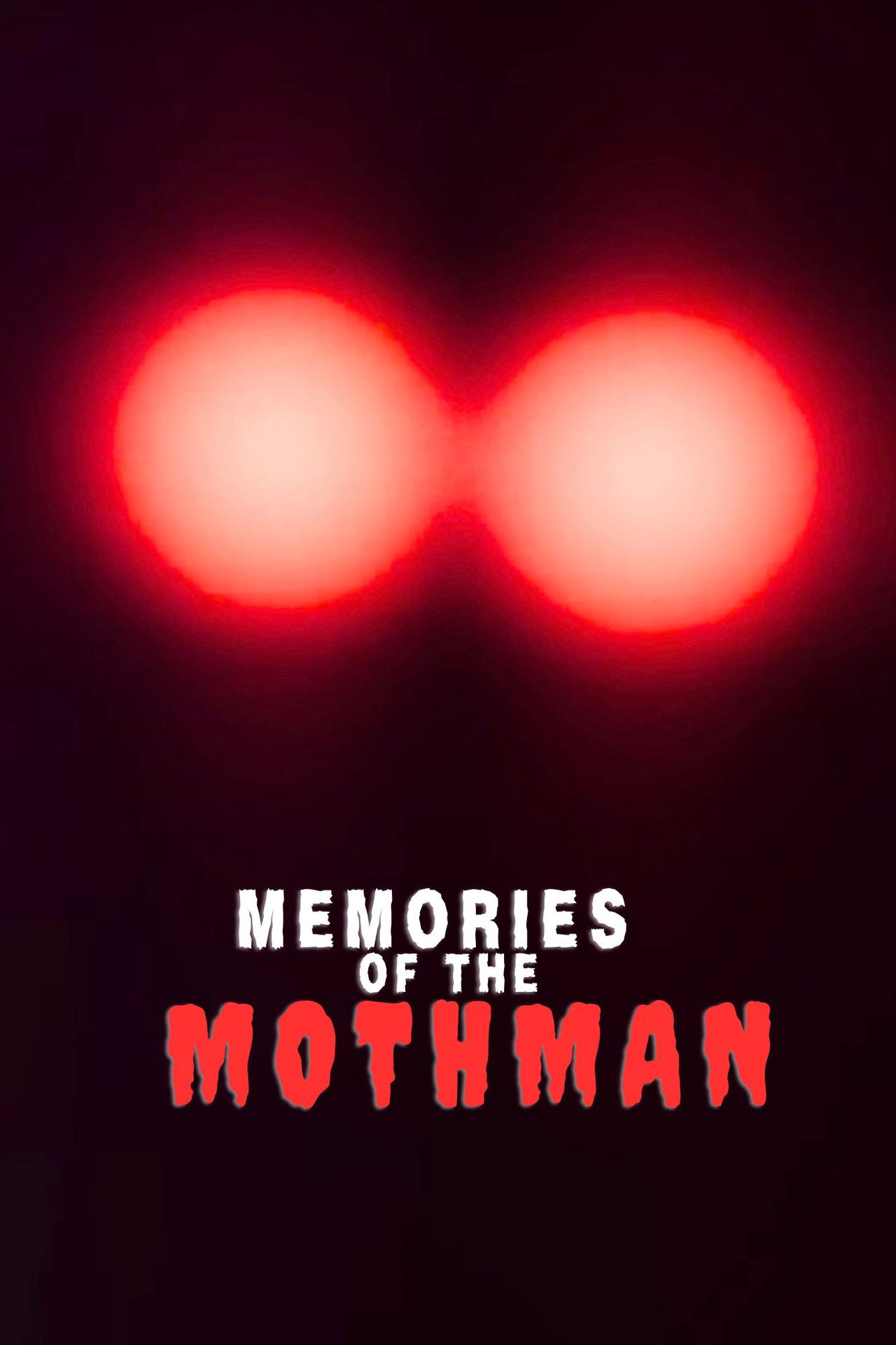 Memories of the Mothman filmaffisch