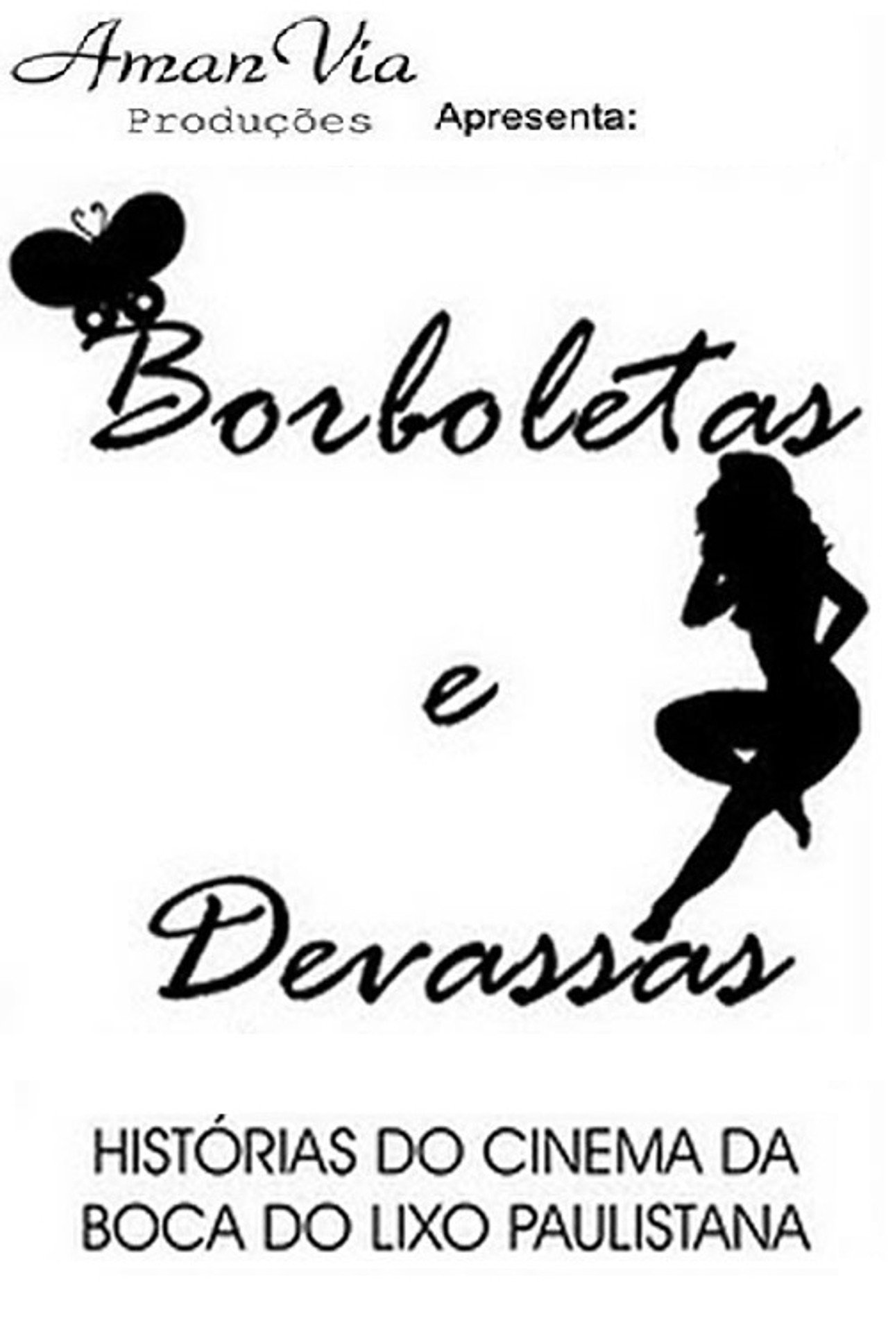 Borboletas e Devassas filmaffisch
