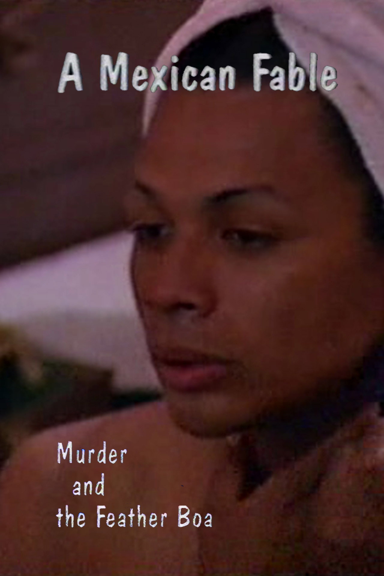 A Mexican Fable: Murder and the Feather Boa (1996)