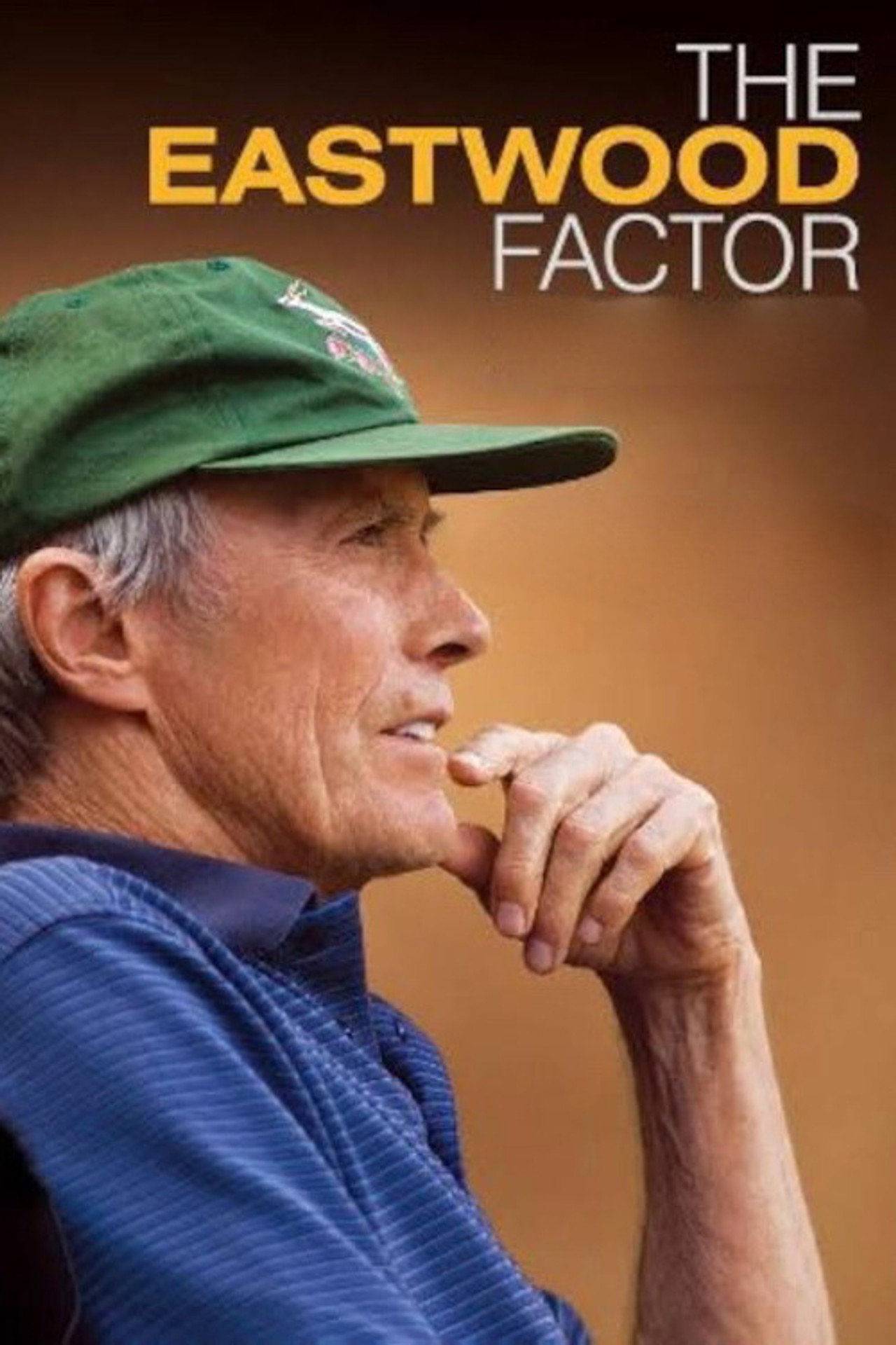 The Eastwood Factor filmaffisch