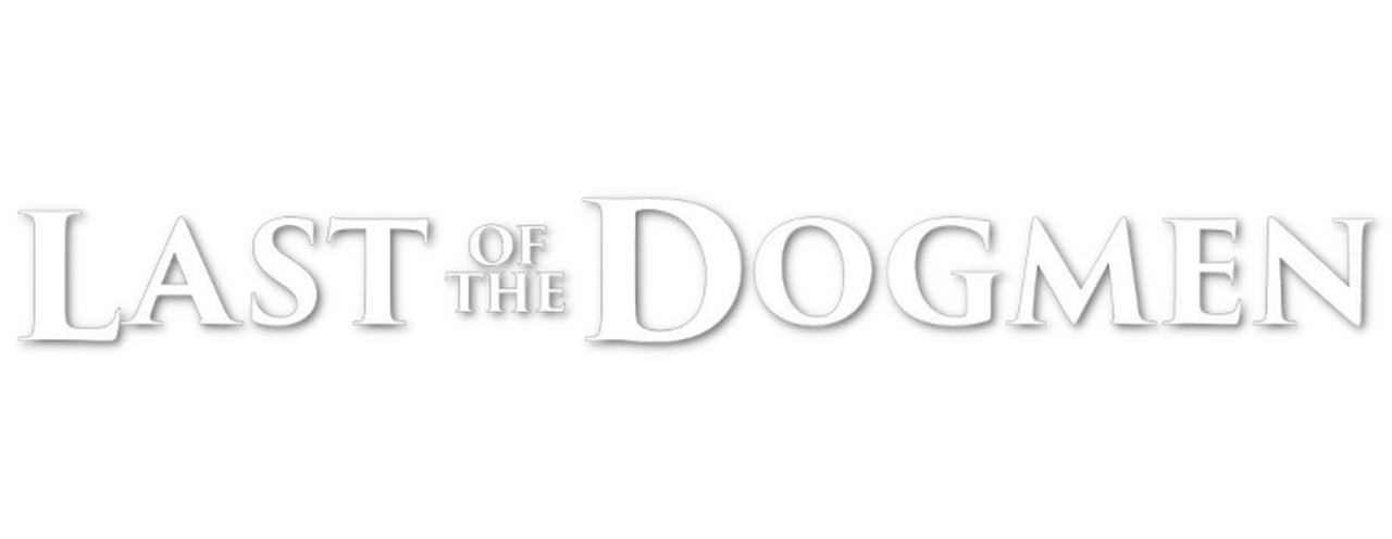 Last of the Dogmen